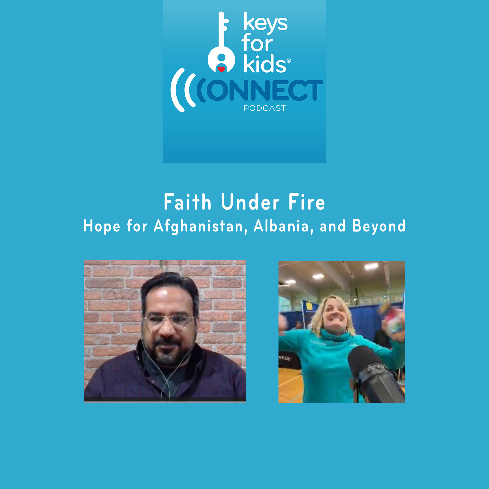 Faith Under Fire: Hope for Afghanistan, Albania, and Beyond