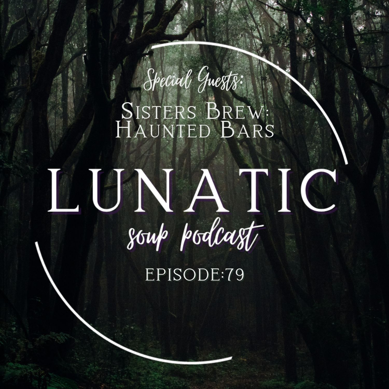 Haunted Bars with Sisters Brew Podcast