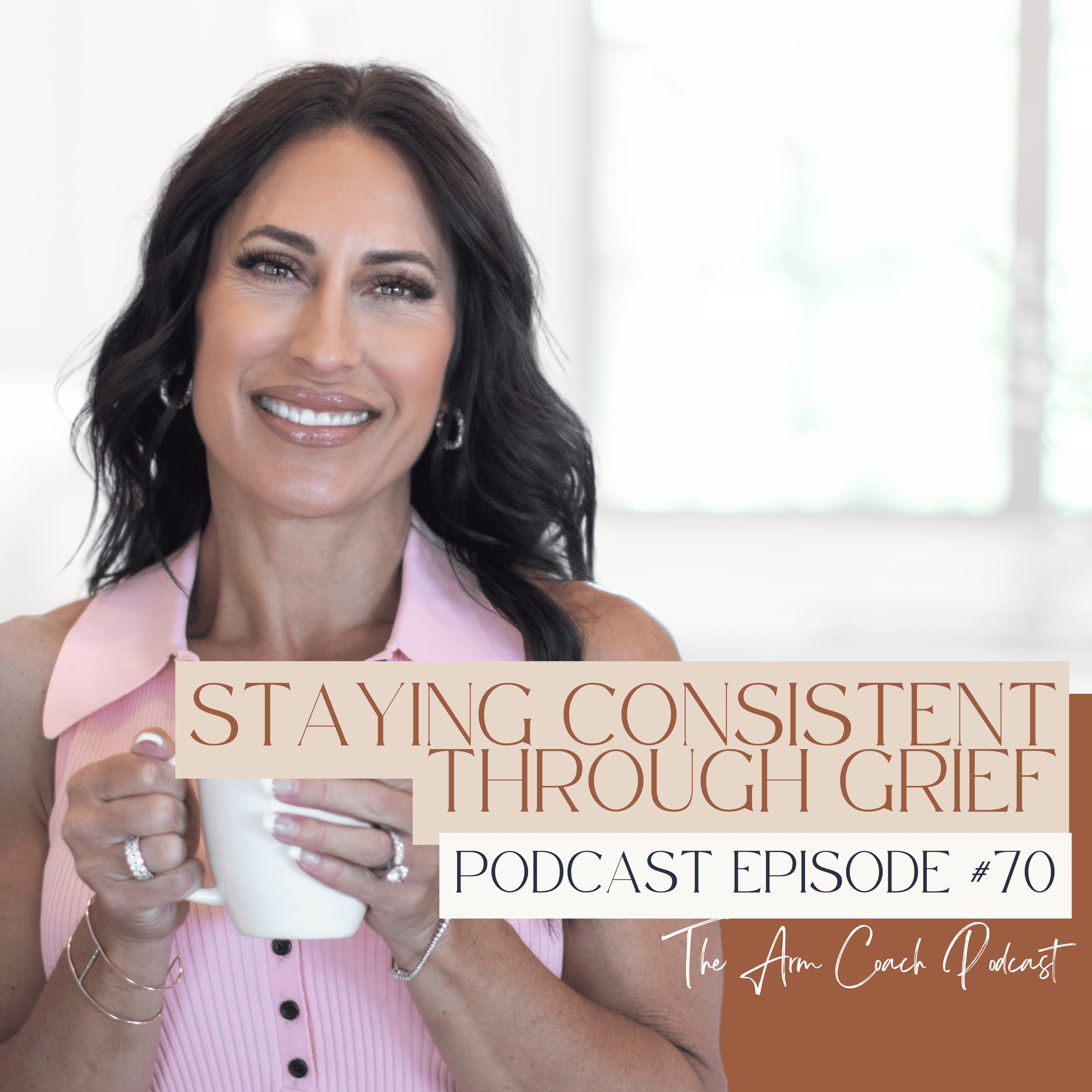 070: Staying Consistent Through Grief