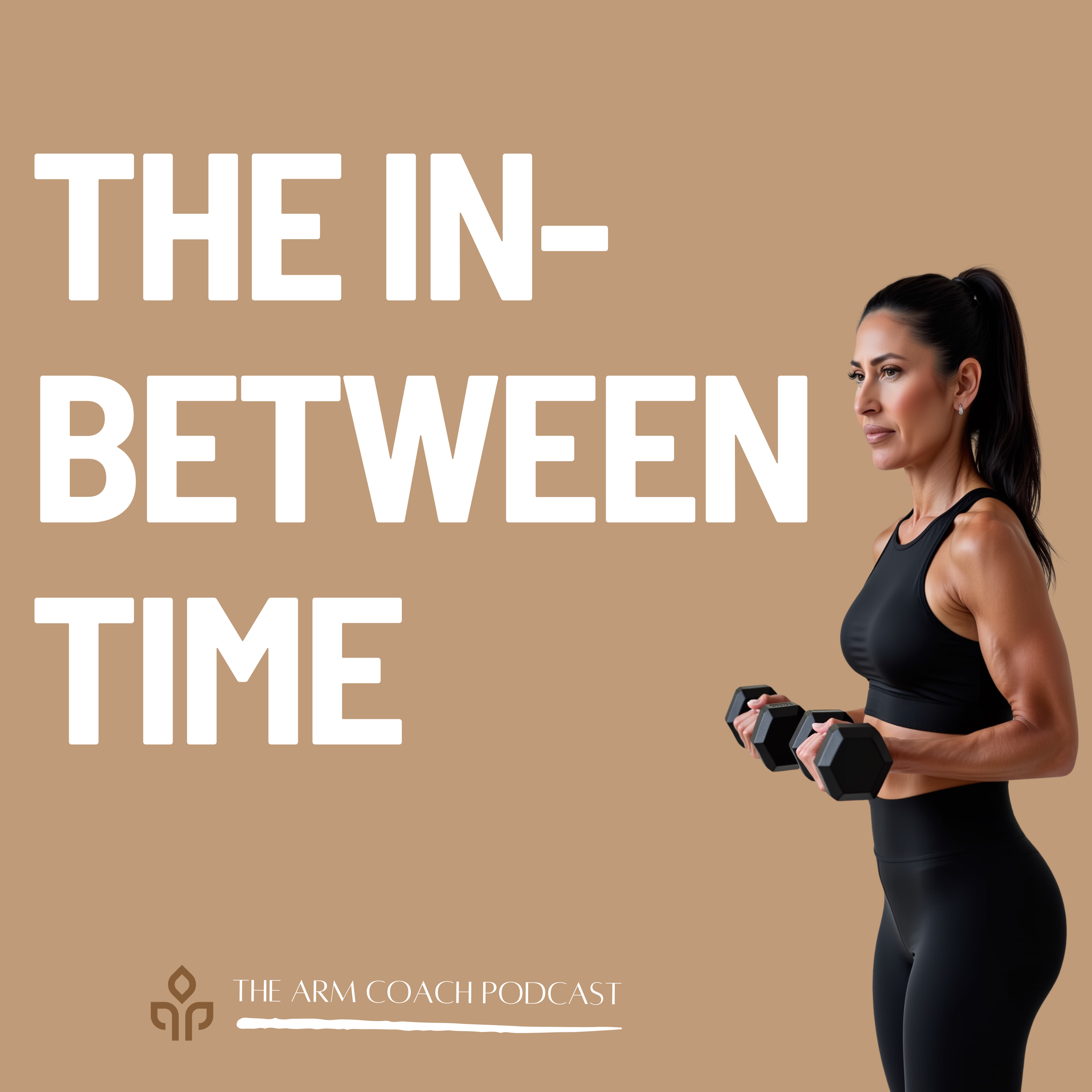 108: The In-Between Time