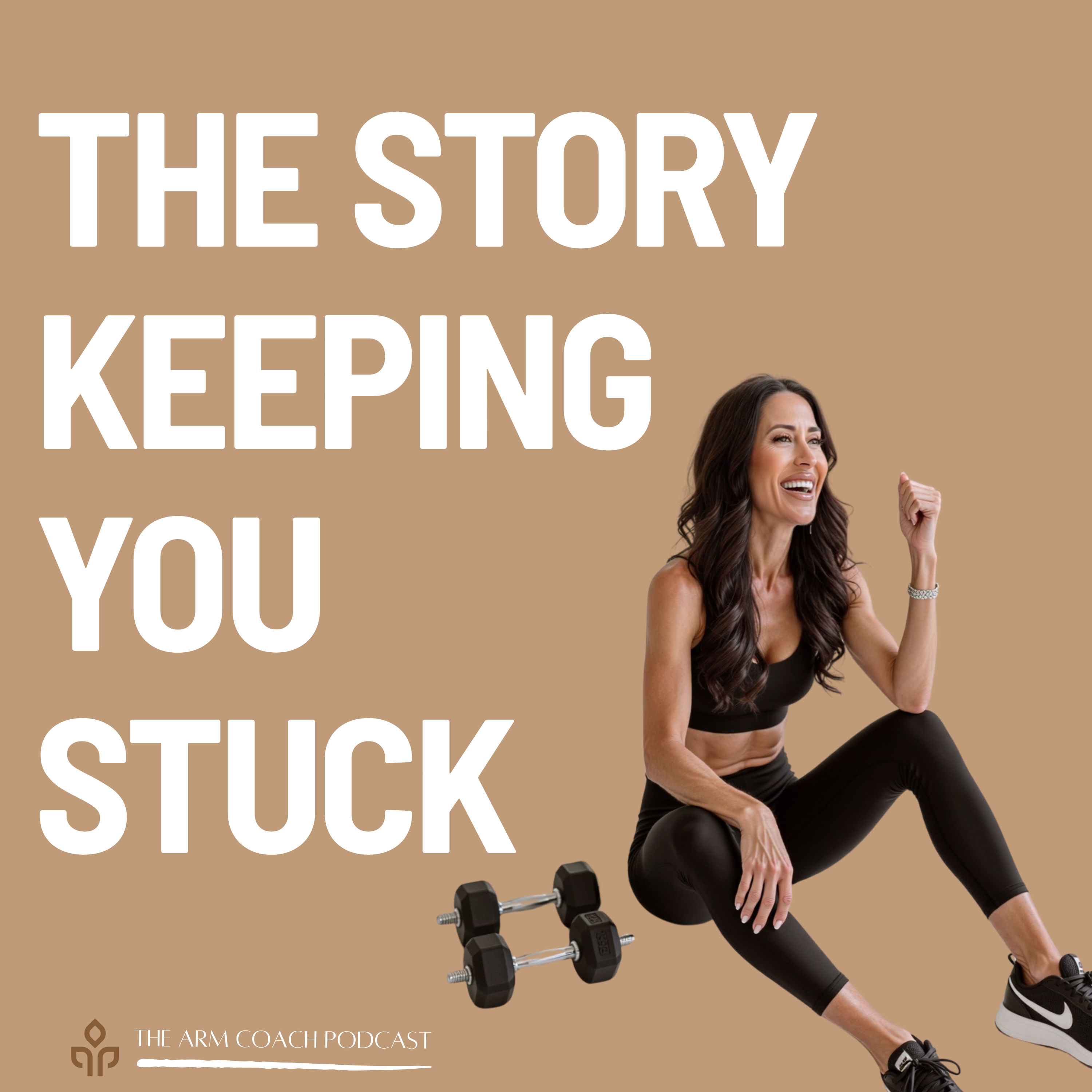 116: The Story Keeping You Stuck
