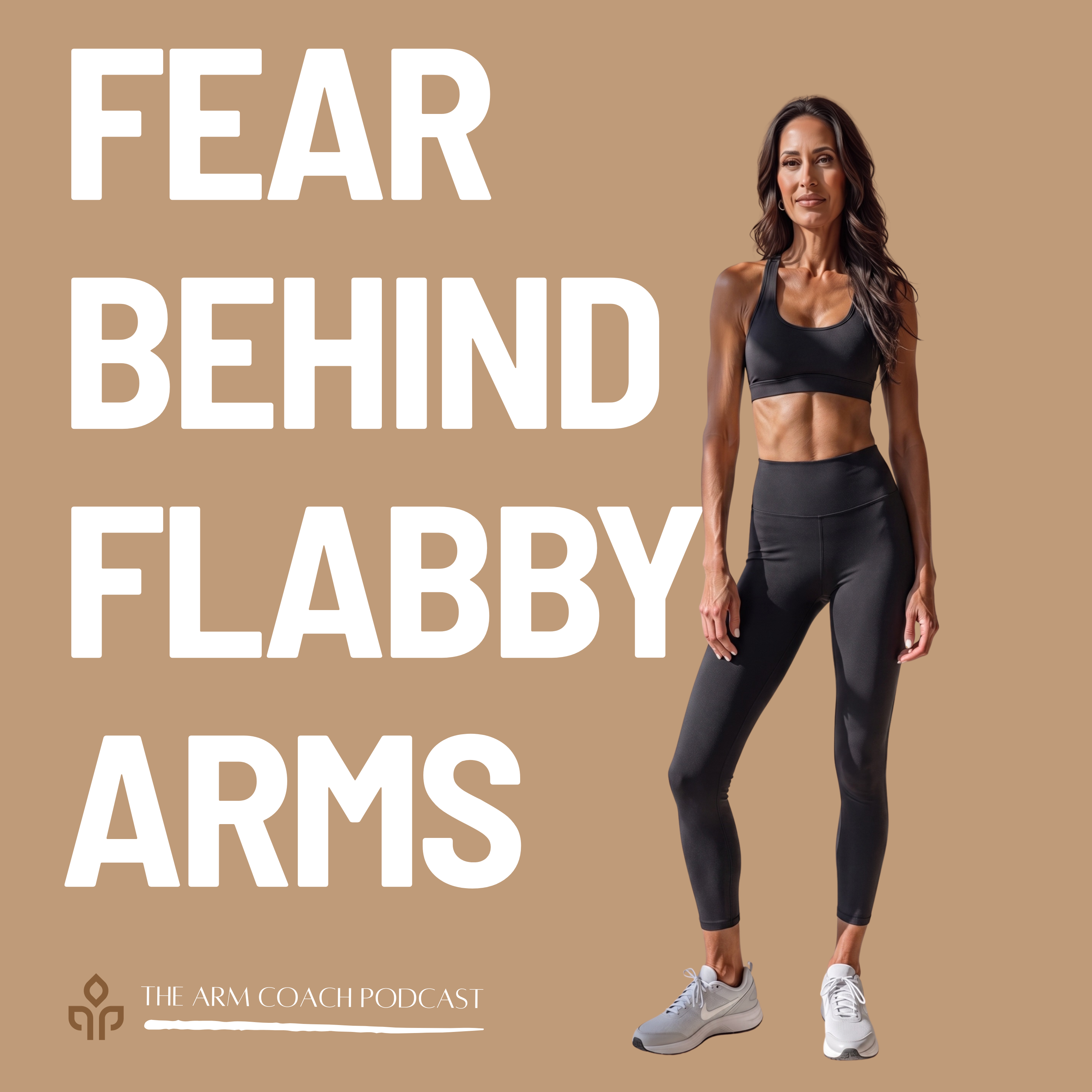 135: Fear Behind Flabby Arms