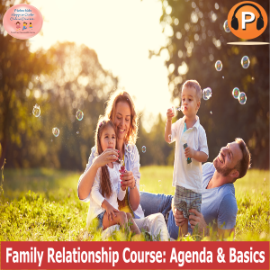 Episode 1 | Family Relationship Course's Agenda & Basic