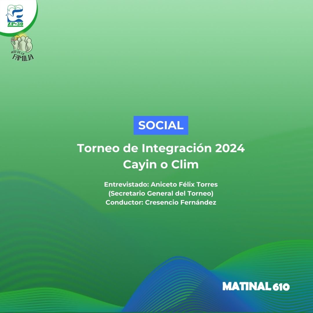 Torneo de Integración 2024 Cayin o Clim
