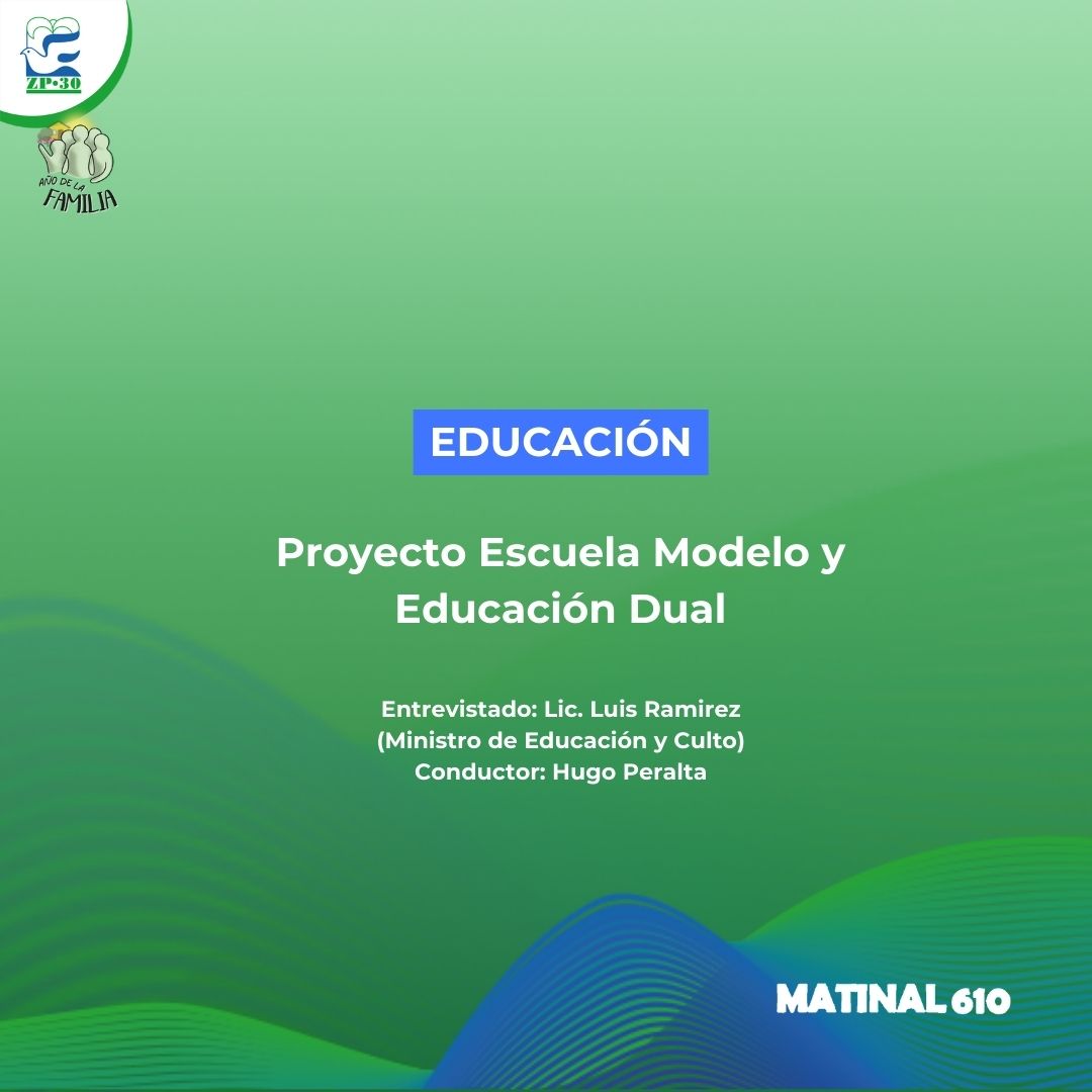 Proyecto Escuela Modelo y Educación Dual