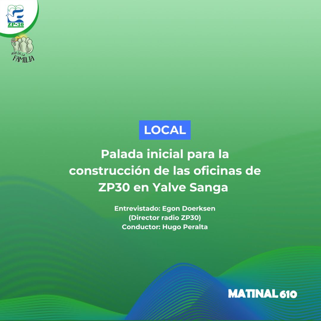 Palada inicial para la construcción de las oficinas de ZP30 en Yalve Sanga