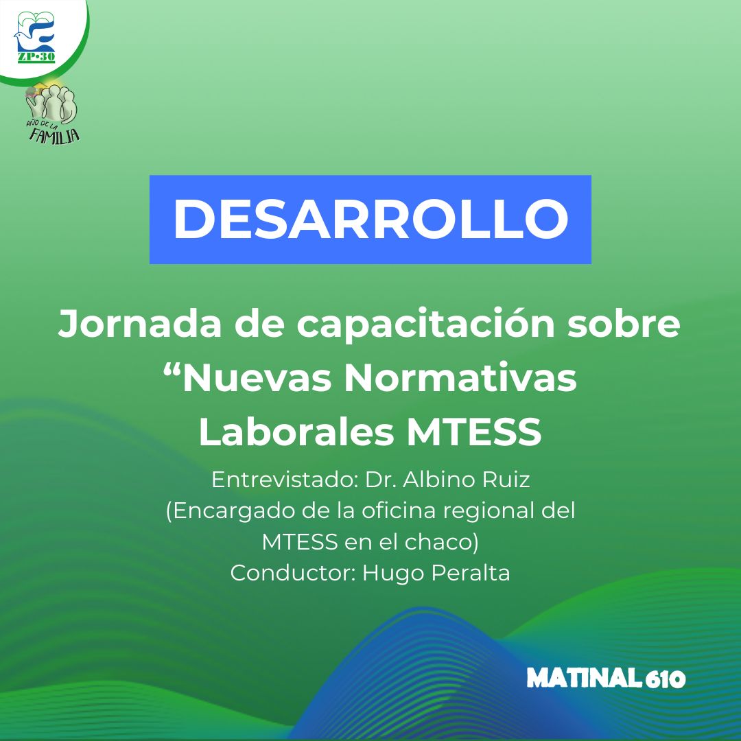 Jornada de capacitación sobre “Nuevas Normativas Laborales MTESS