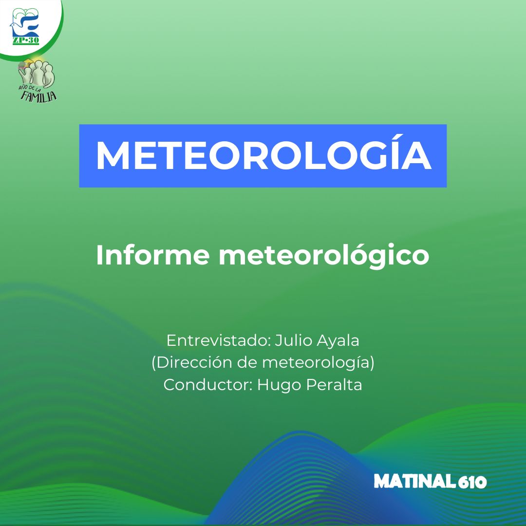 Informe Meteorológico