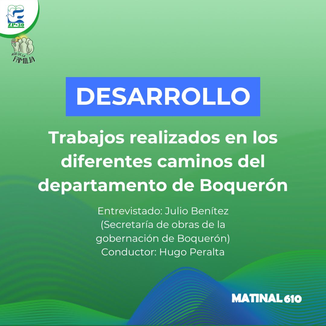 Trabajos realizados en los diferentes caminos del departamento de Boquerón