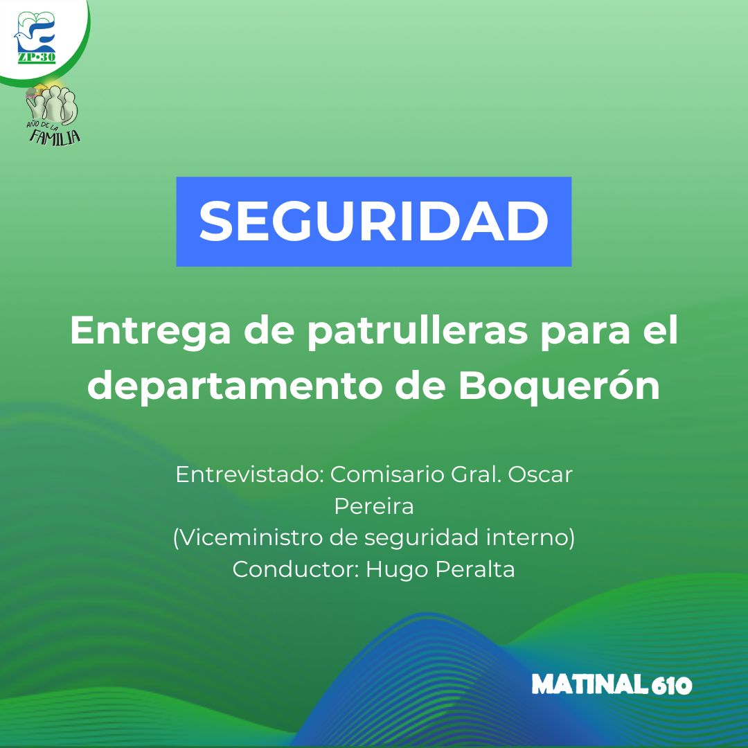 Entrega de patrulleras para el departamento de Boquerón