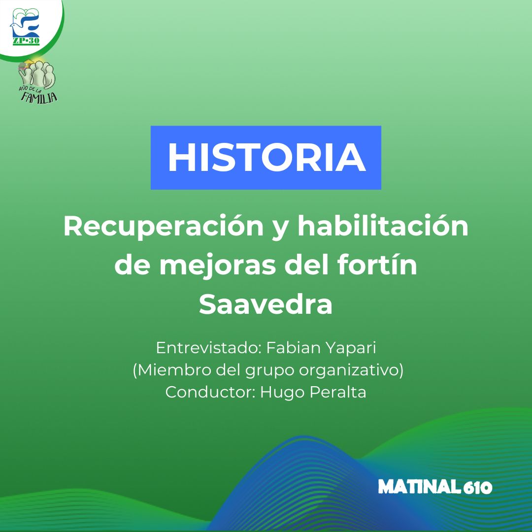 Recuperación y habilitación de mejoras del fortín Saavedra
