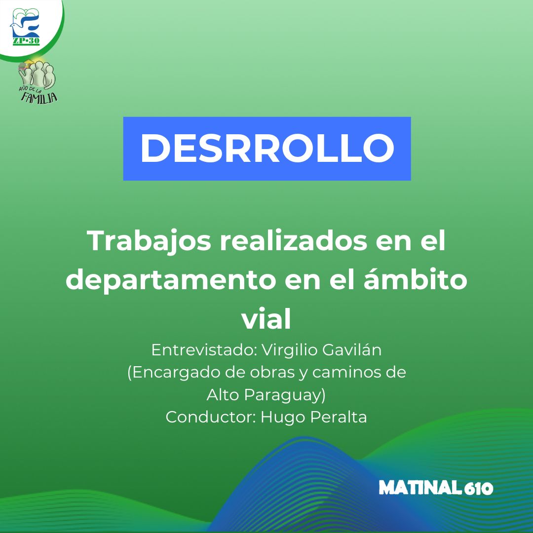 Trabajos realizados en el departamento en el ámbito vial
