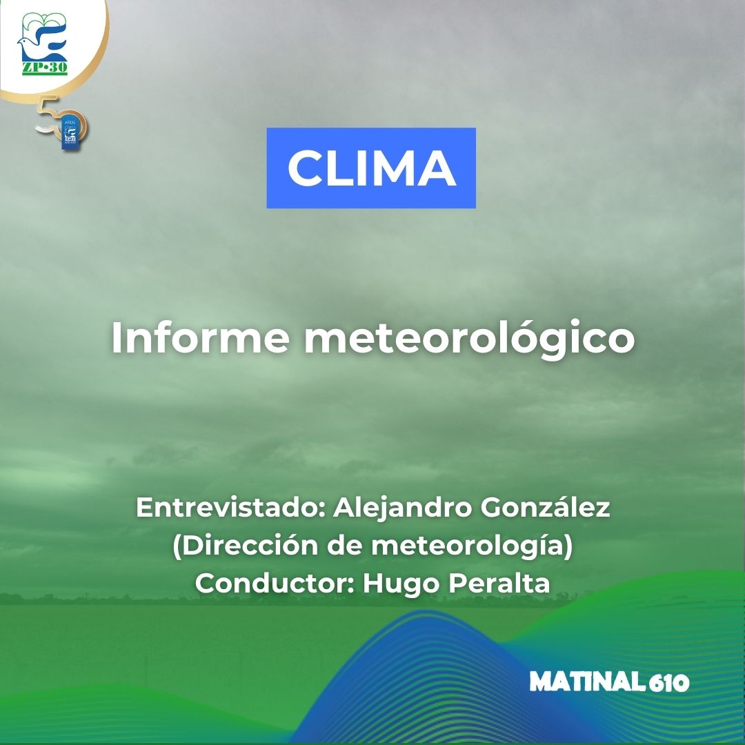
                    Informe meteorológico
                