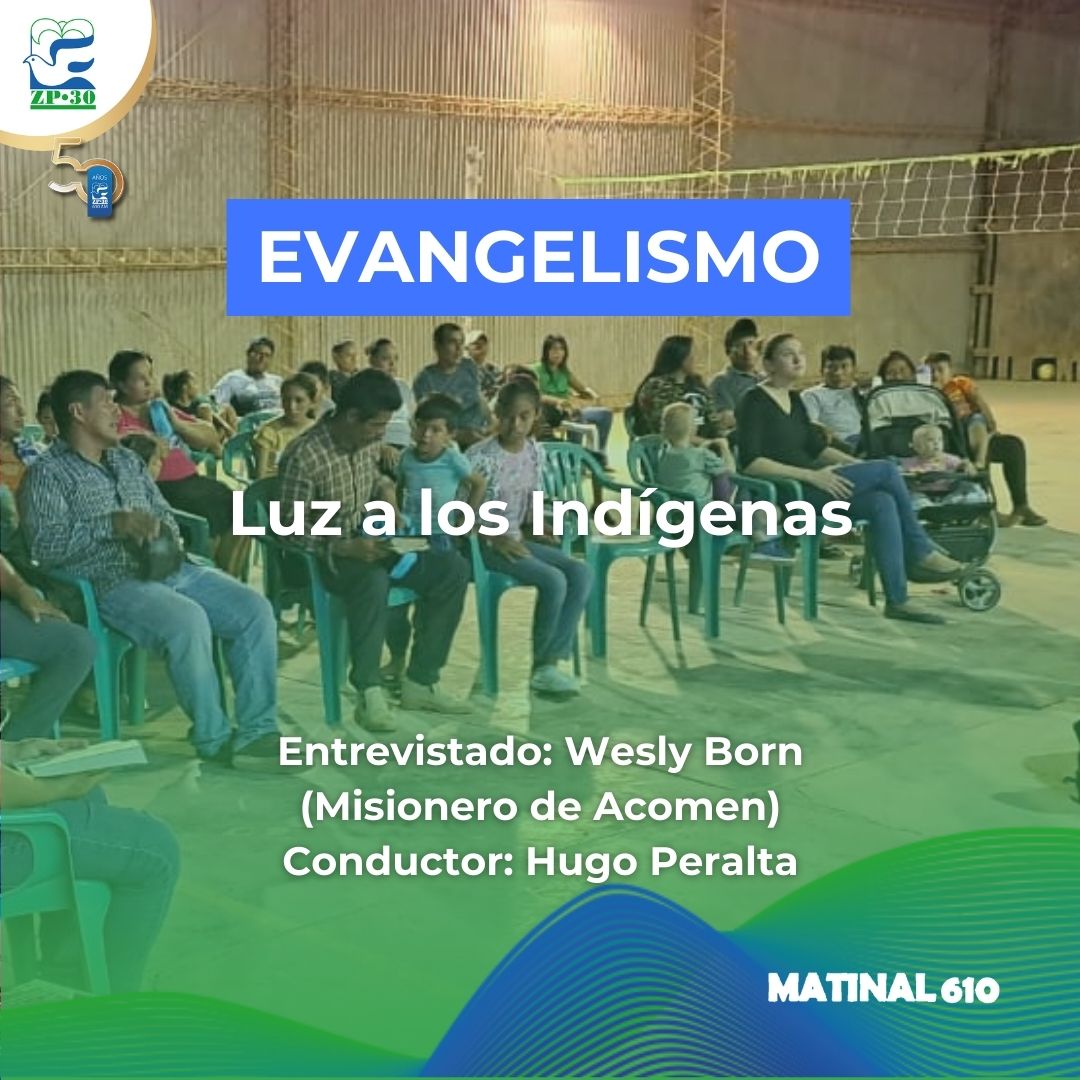 Luz a los Indígenas