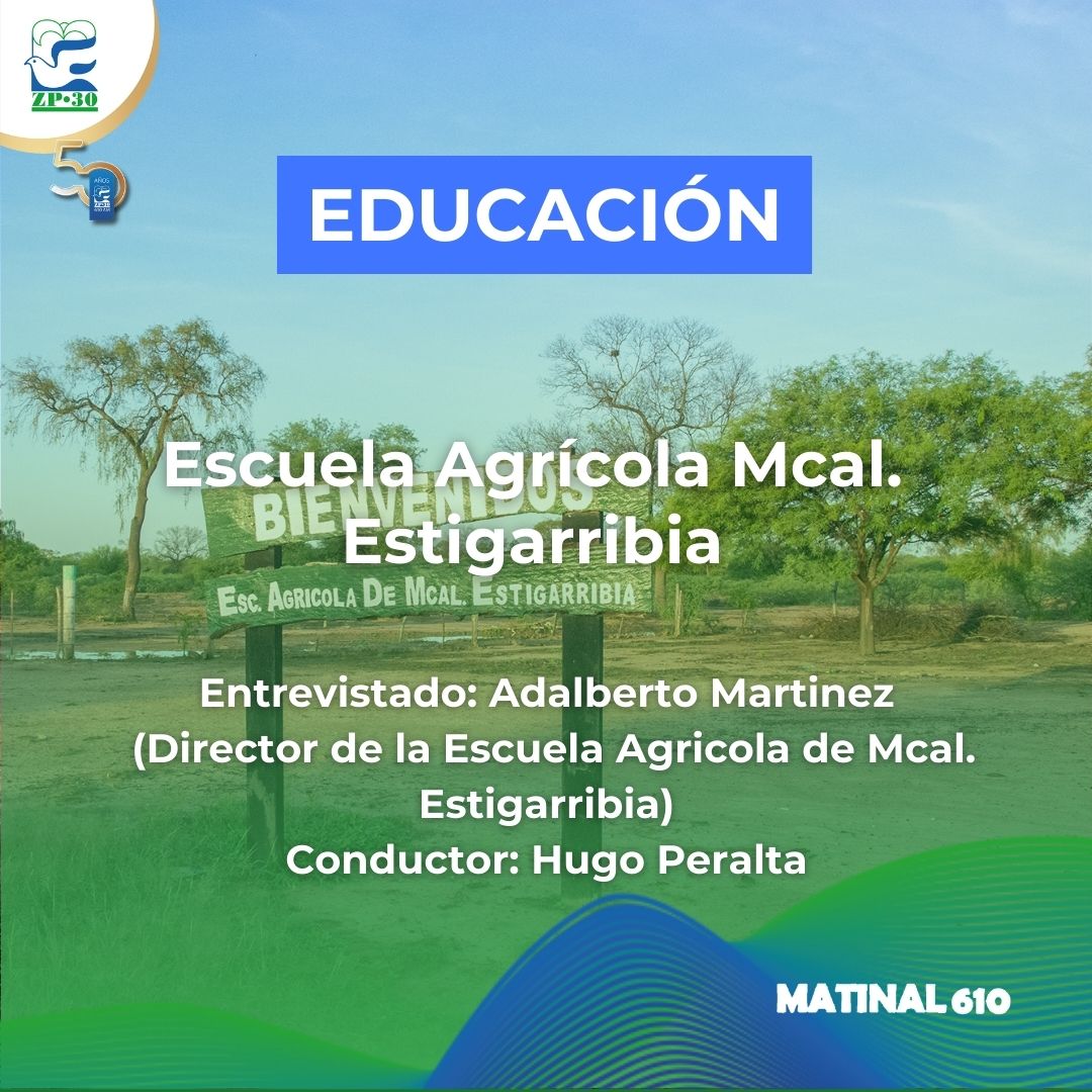 
                    Escuela Agrícola Mcal. Estigarribia
                