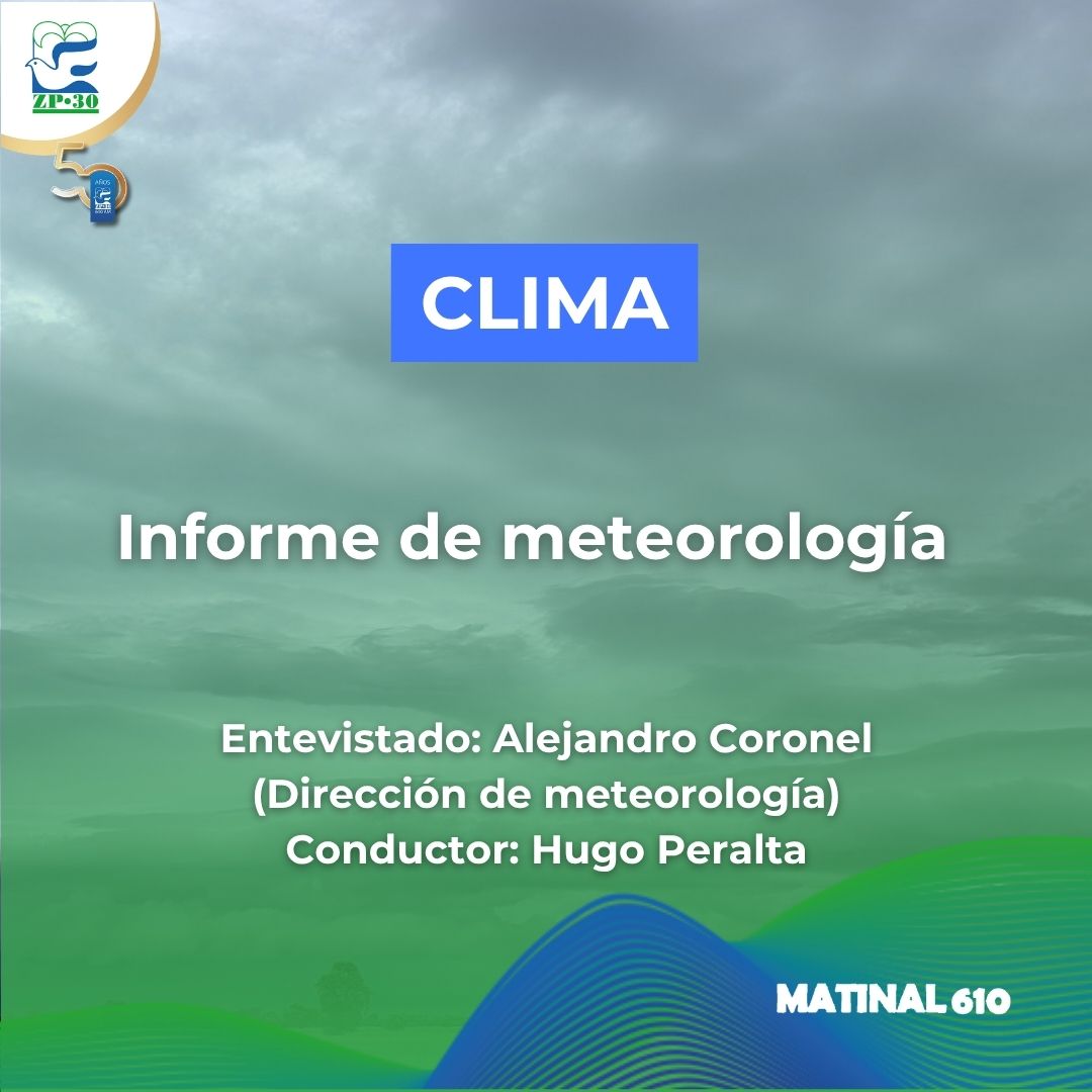 
                    Informe meteorológico e hidrológico
                