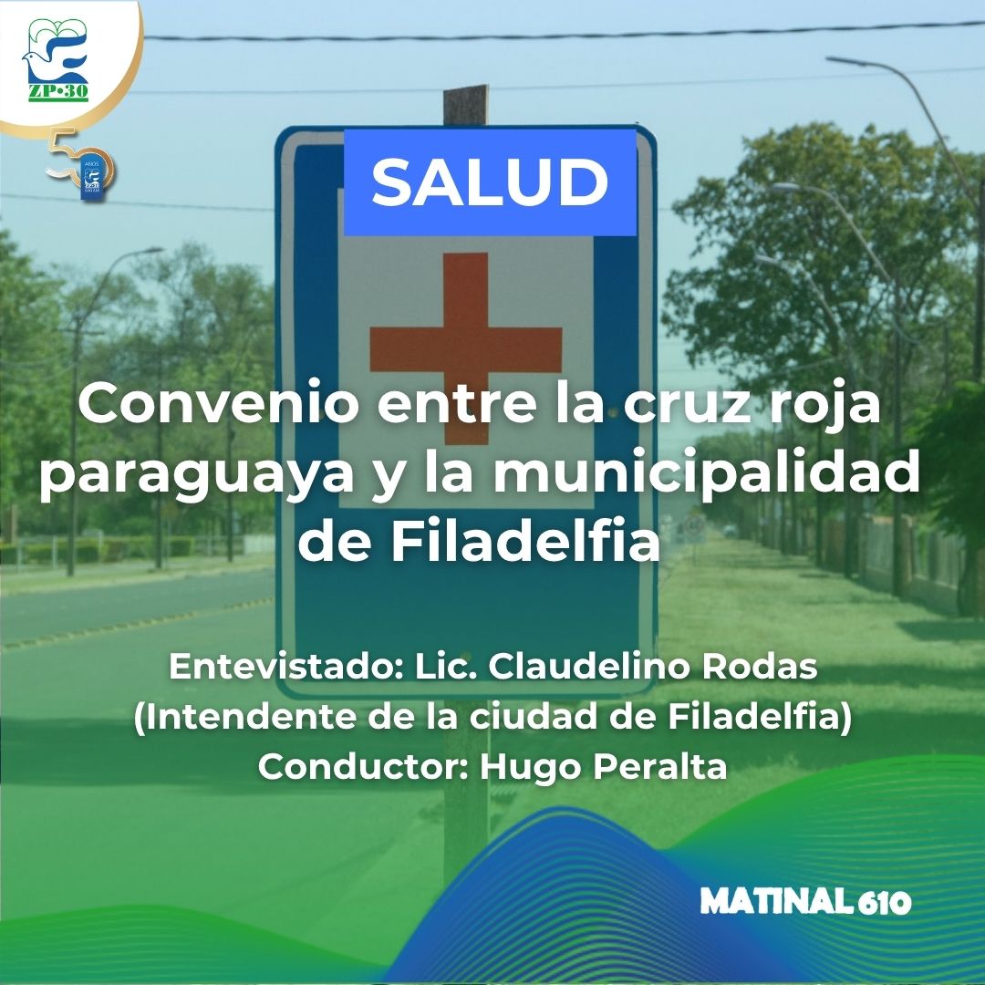 
                    Convenio entre la cruz roja paraguaya y la municipalidad de Filadelfia
                