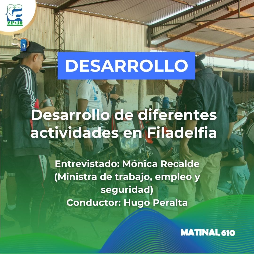 Desarrollo de diferentes actividades en Filadelfia