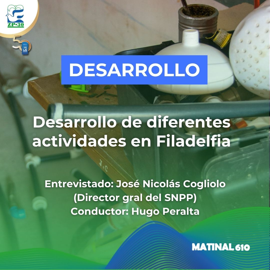 Desarrollo de diferentes actividades en Filadelfia