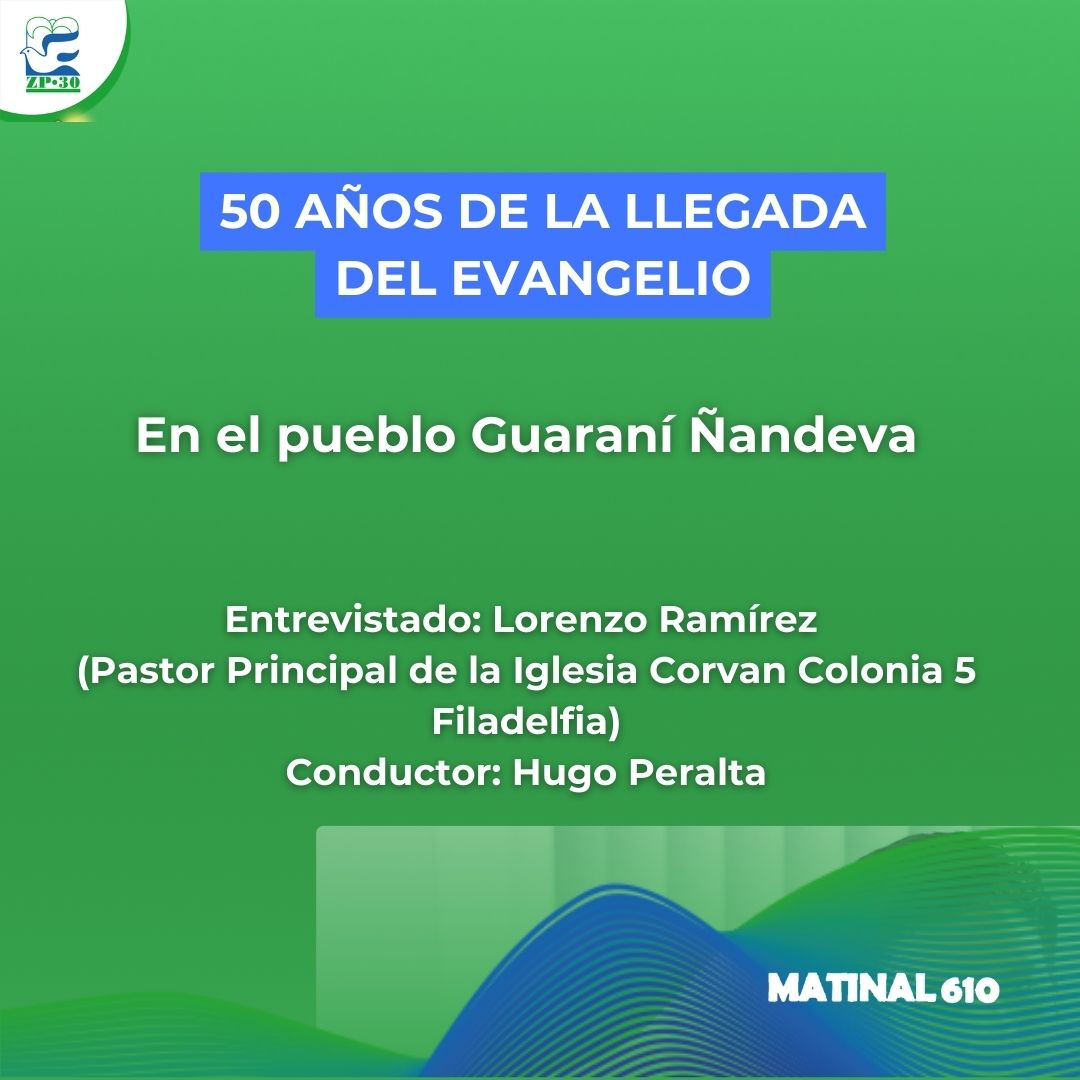 50 años de la llegada del evangelio en la comunidad Guaraní Ñandeva 04/03/2026