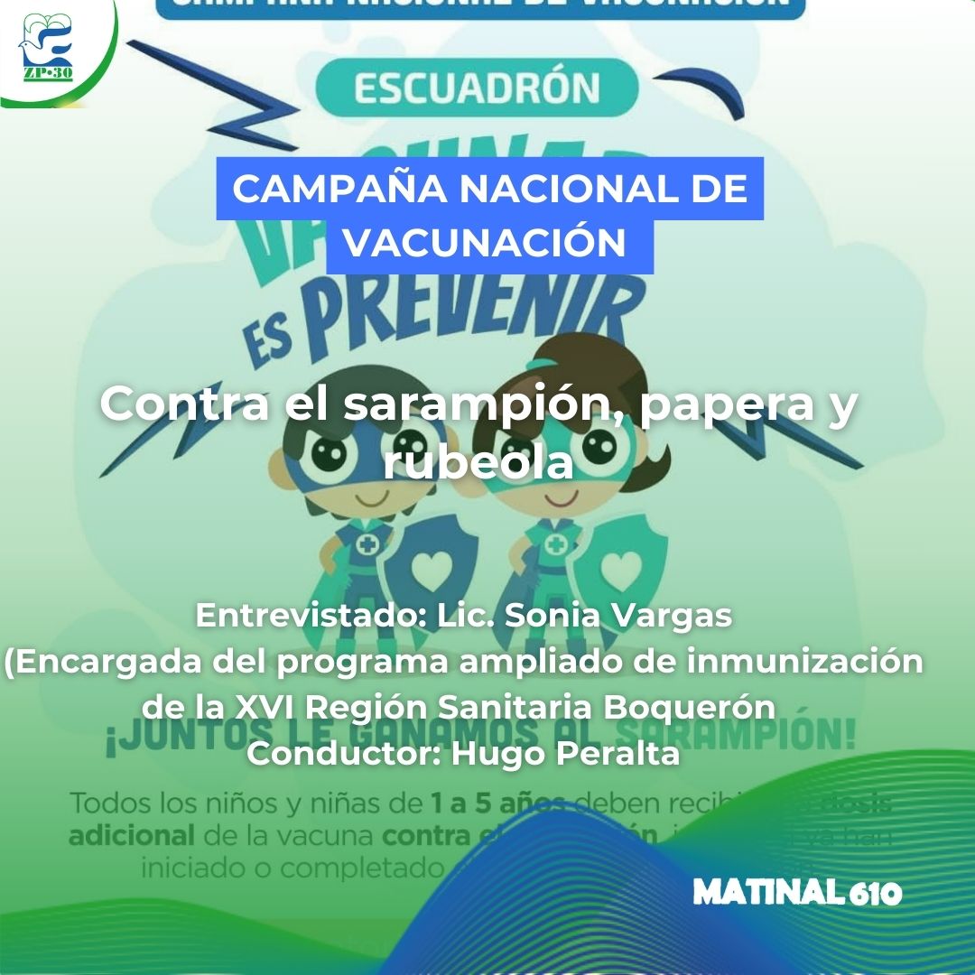 
                    Campaña nacional de vacunación contra el sarampión, papera y rubeola. 11/03/2026
                