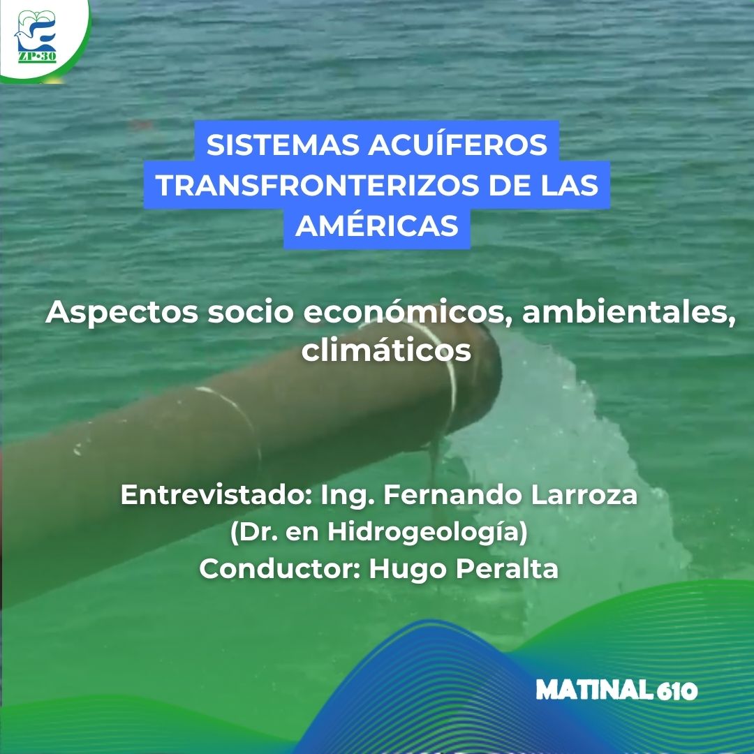 
                    Aspectos socio económicos, ambientales, climáticos de los sistemas acuíferos transfronterizos de las américas. 27/03/2026
                