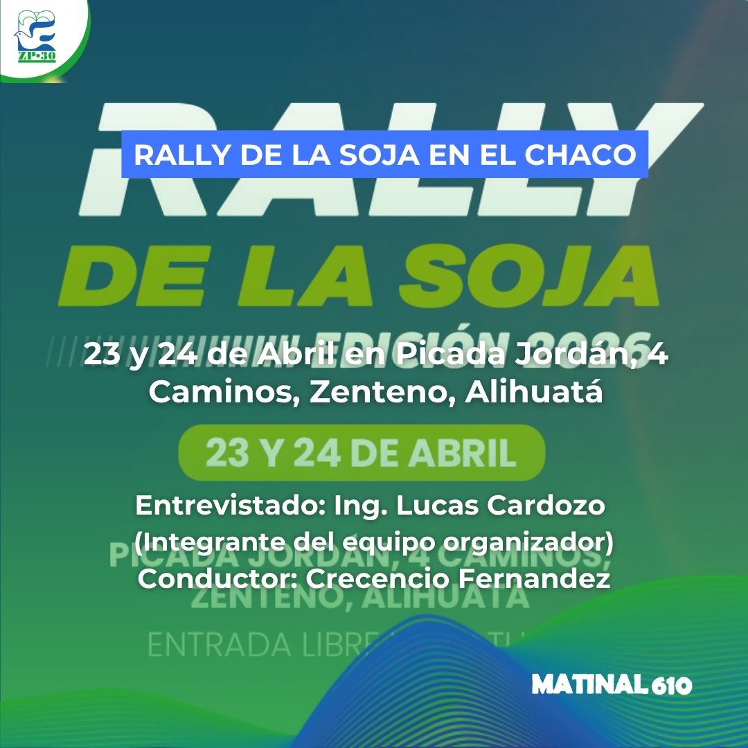 
                    Se viene otra edición del Rally de la Soja en el Chaco 2026. 10/04/2026
                