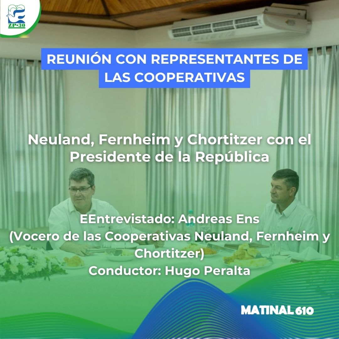 
                    El Presidente de la república se reúne con representantes de las cooperativas Neuland, Fernheim y Chortitzer. 21/04/2026
                