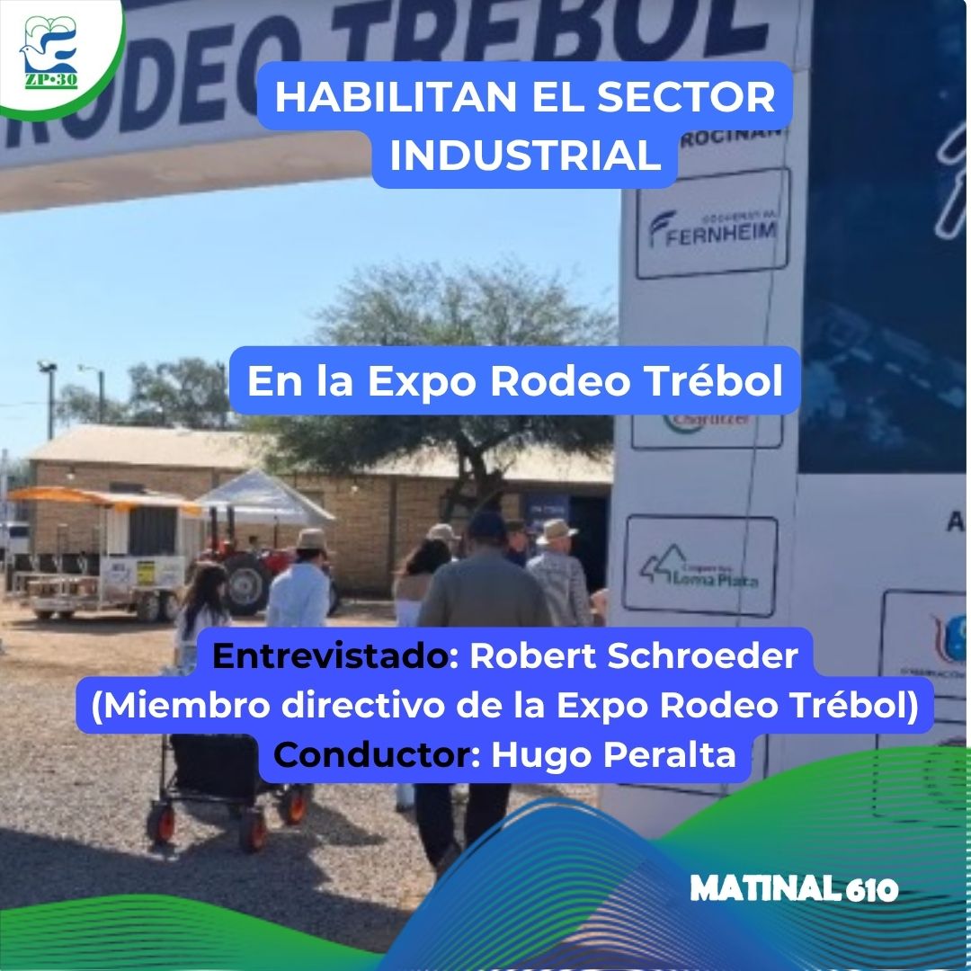 
                    Habilitación del sector industrial de la Expo Trébol. 13/08/2026
                