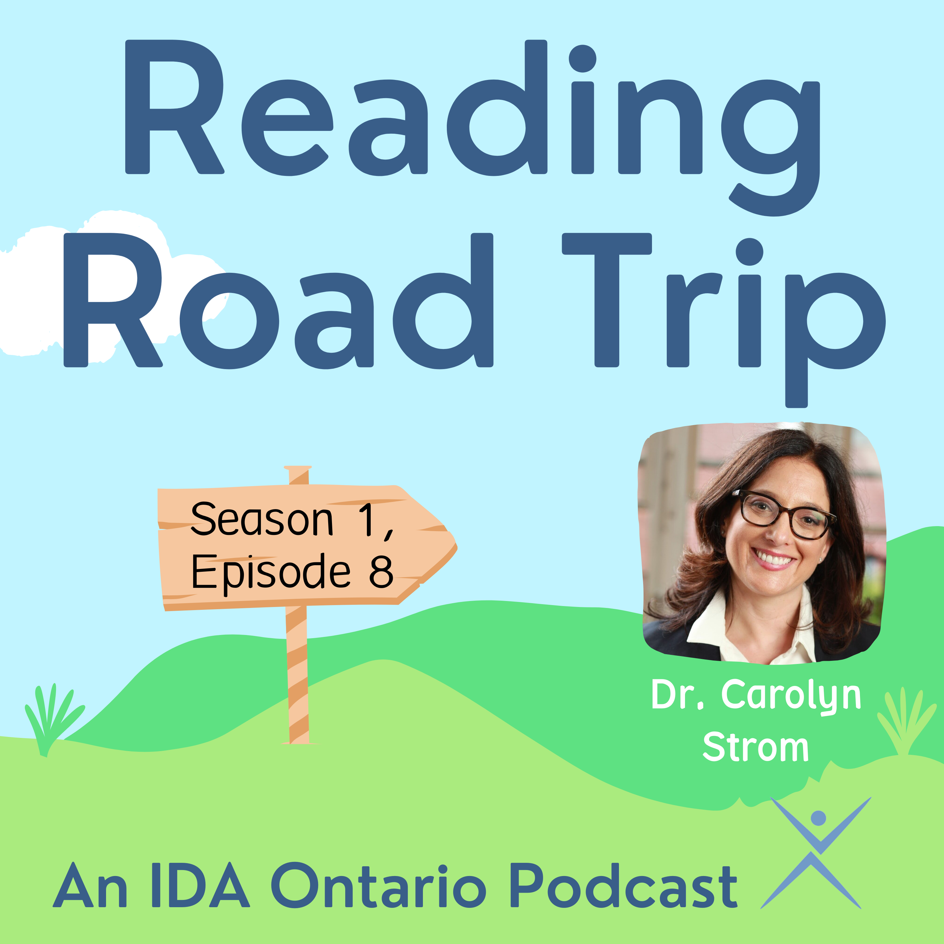 S1 E8: Inside the Reading Brain with Dr. Carolyn Strom