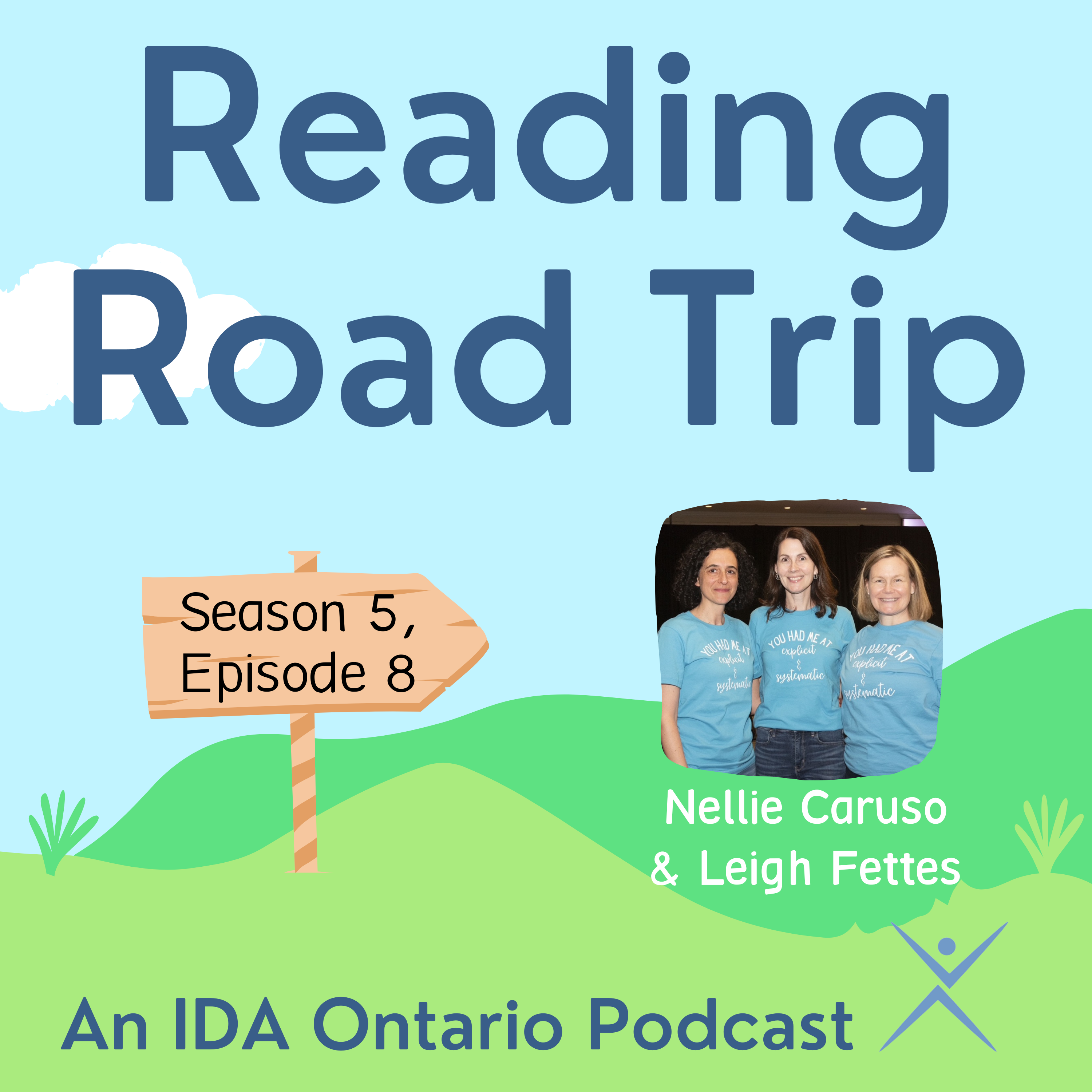 S5E8: Real Talk About Literacy with Nellie Caruso and Leigh Fettes episode artwork