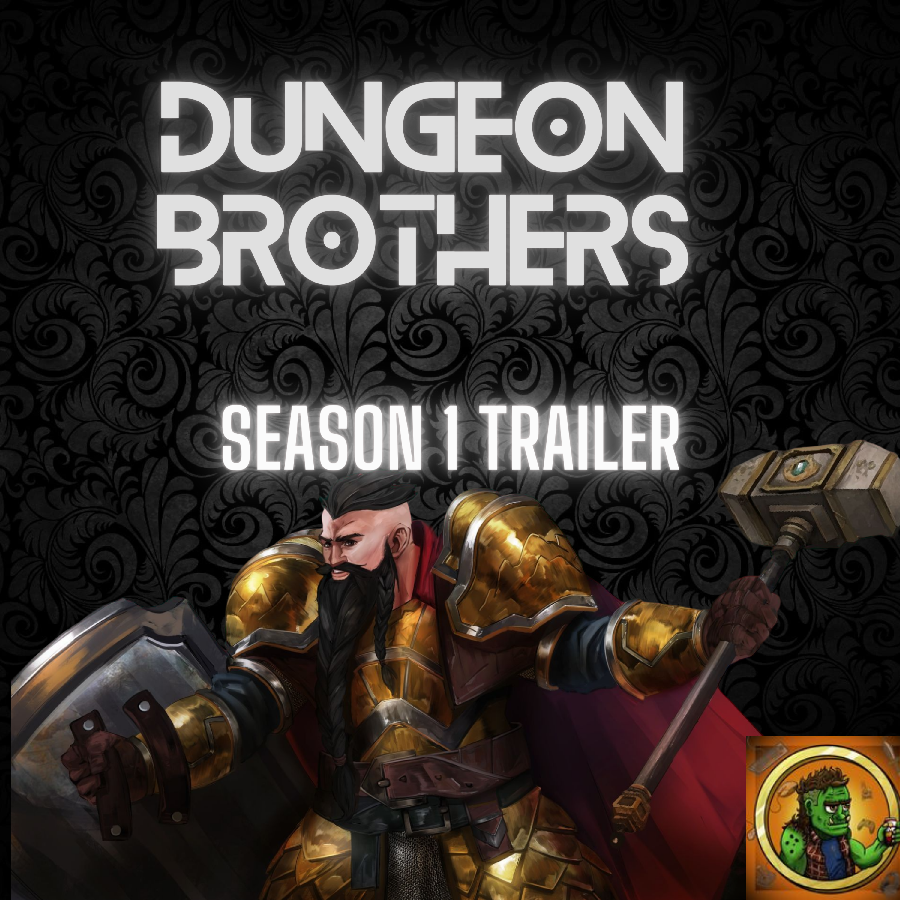 Dungeon Brothers Season 1 Trailer - The Ghosts of Saltmarsh
