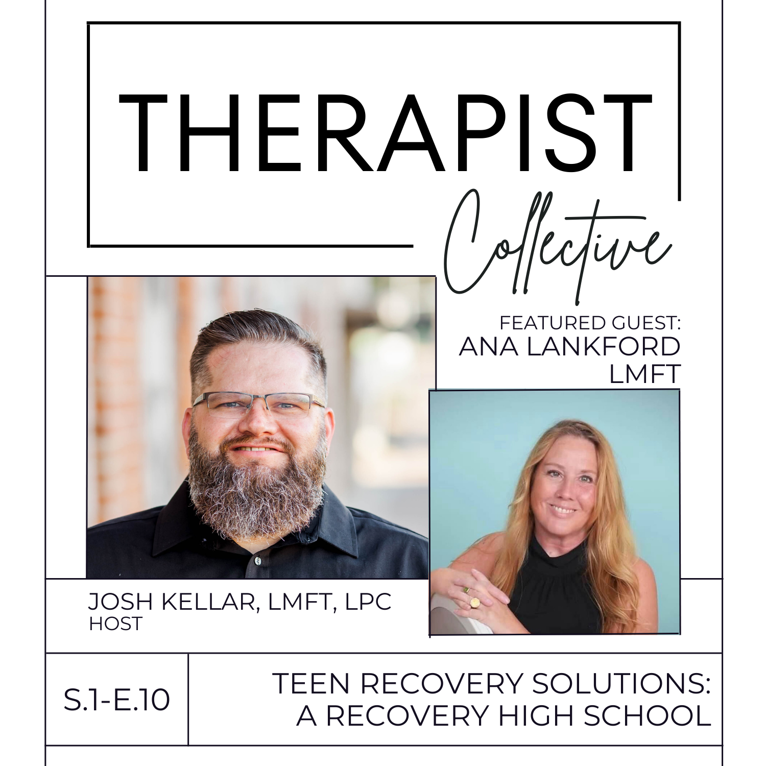 Episode 10 - Ana Lankford, Teen Recovery Solutions