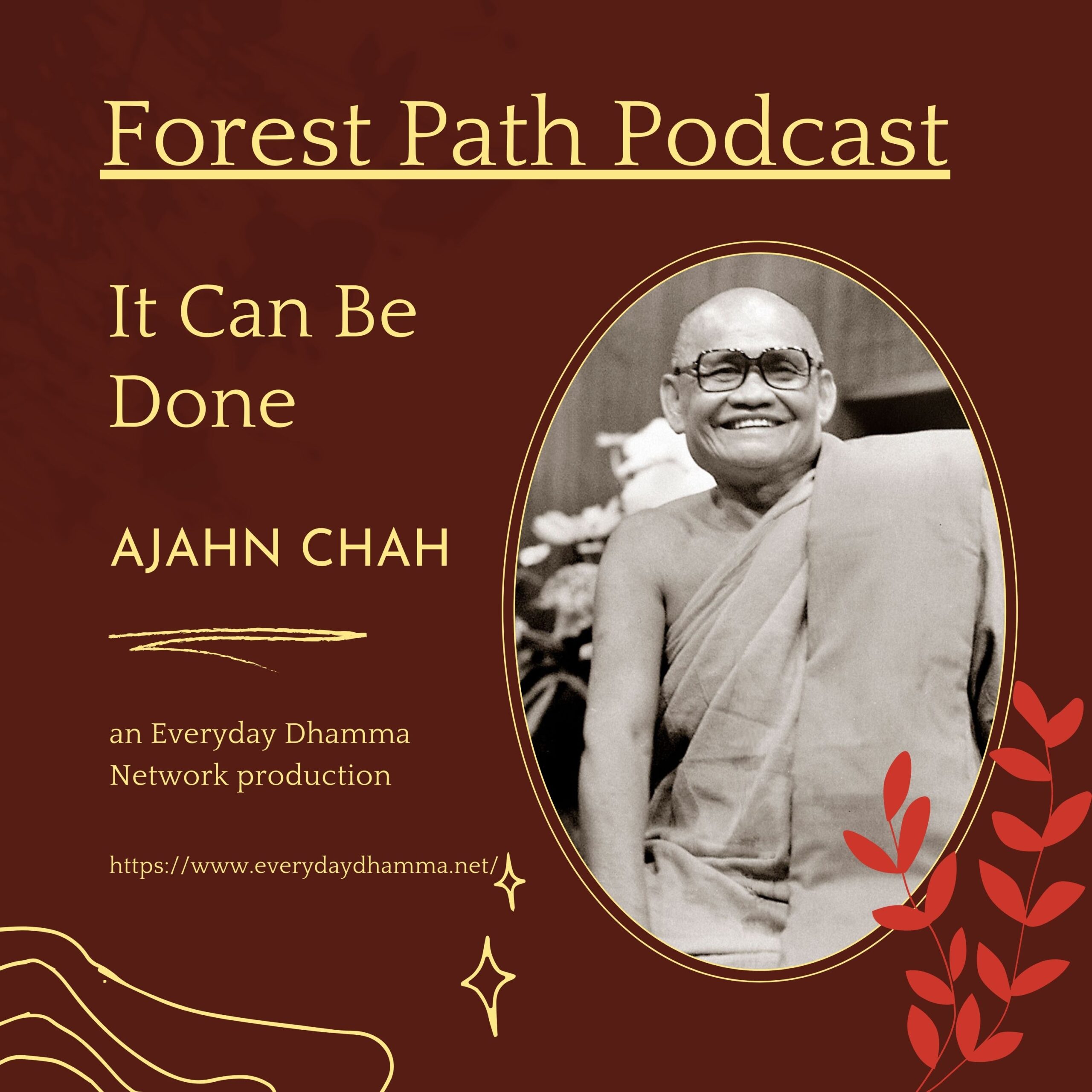 It Can Be Done | Ajahn Chah