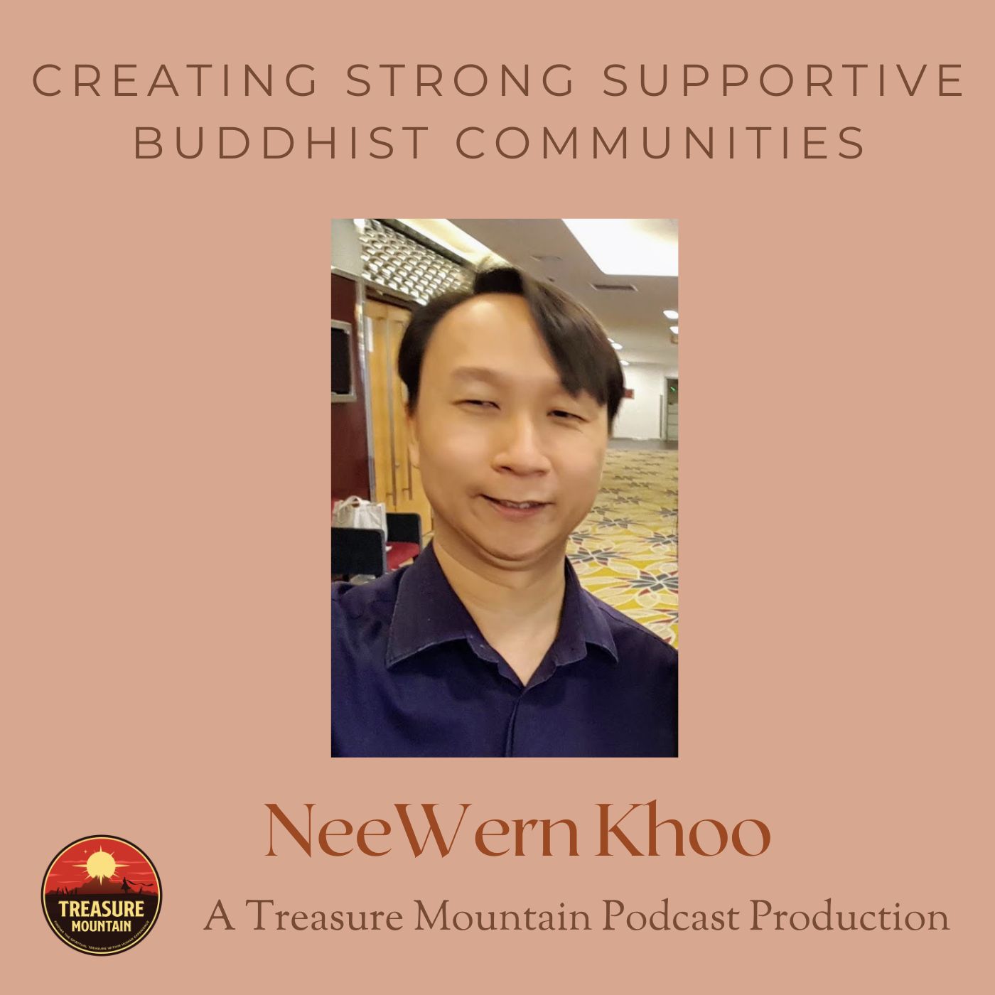 Creating Strong Supportive Buddhist Communities - NeeWern Khoo
