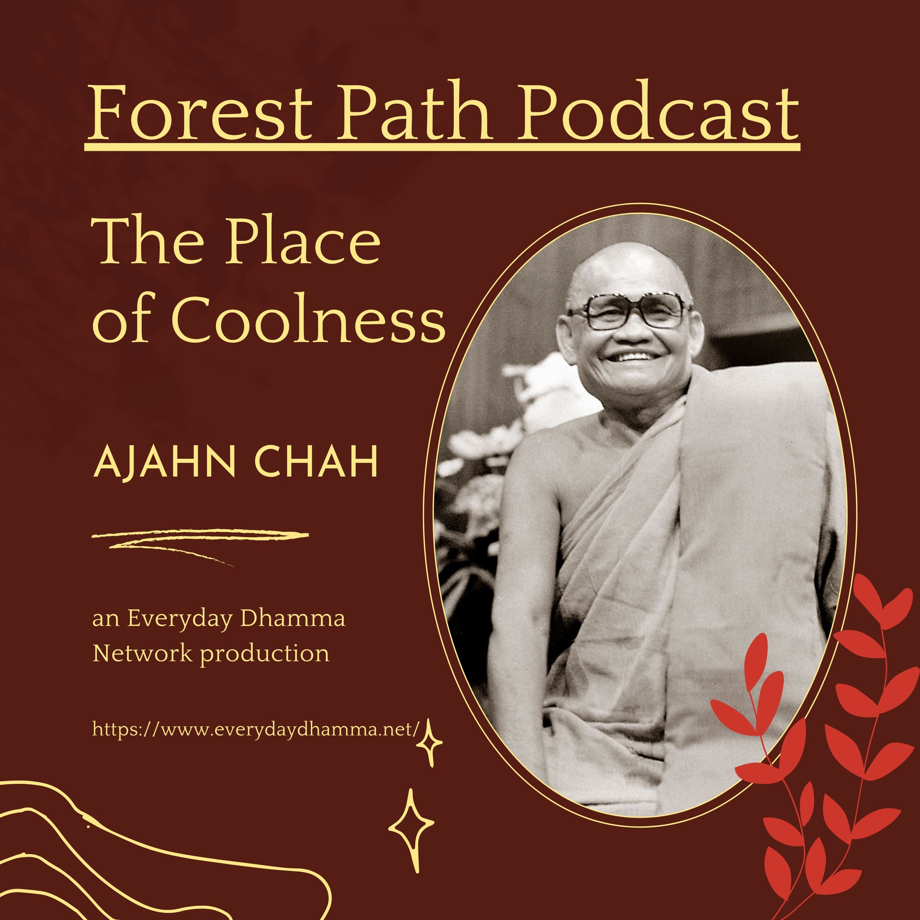 The Place of Coolness | Ajahn Chah