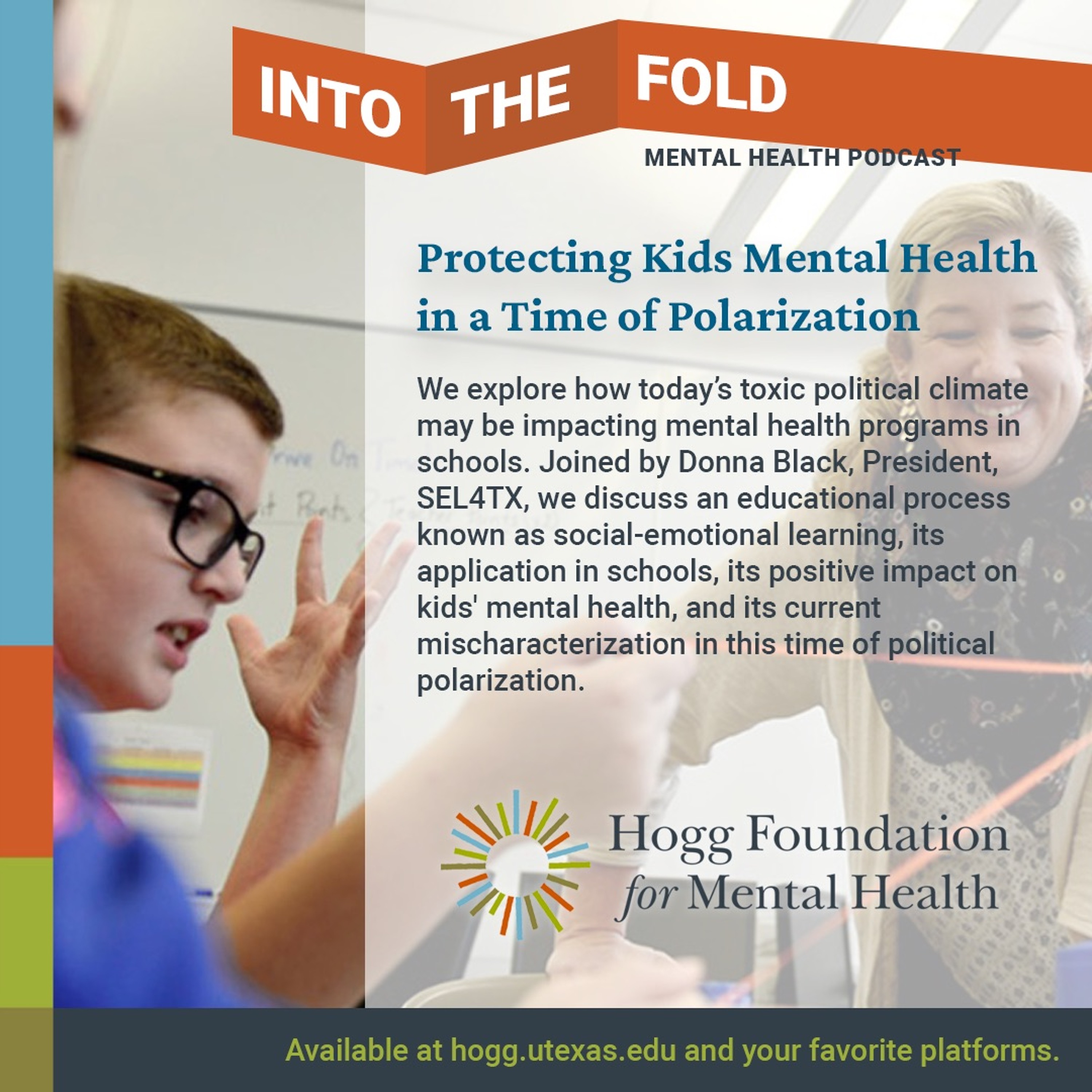 Episode 129: Protecting Kids' Mental Health in a Time of Polarization