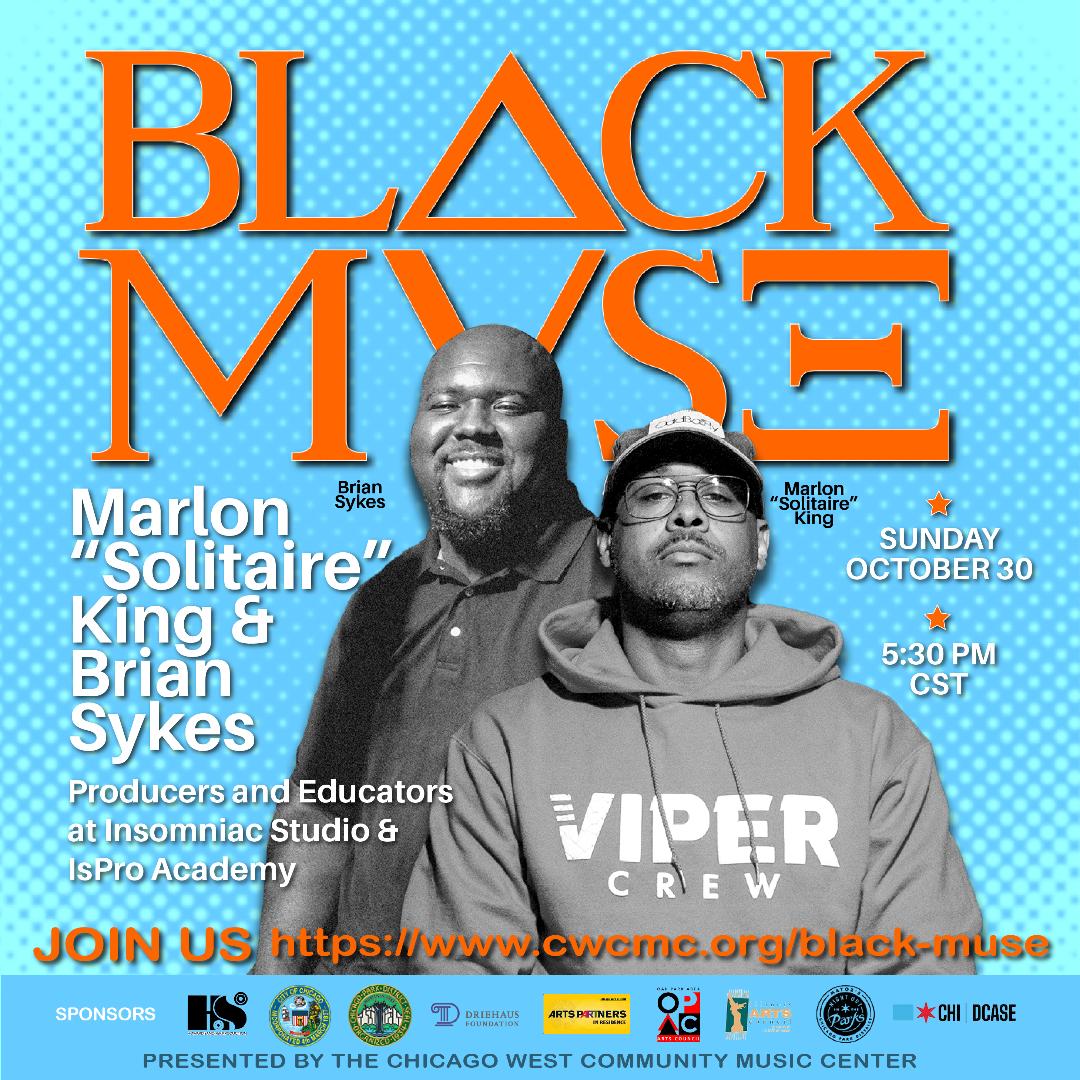 Black Muse: A lively conversation with Marlon King & Brian Sykes