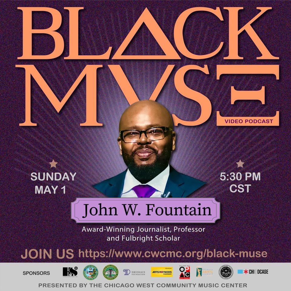 Black Muse: A lively conversation with John W. Fountain