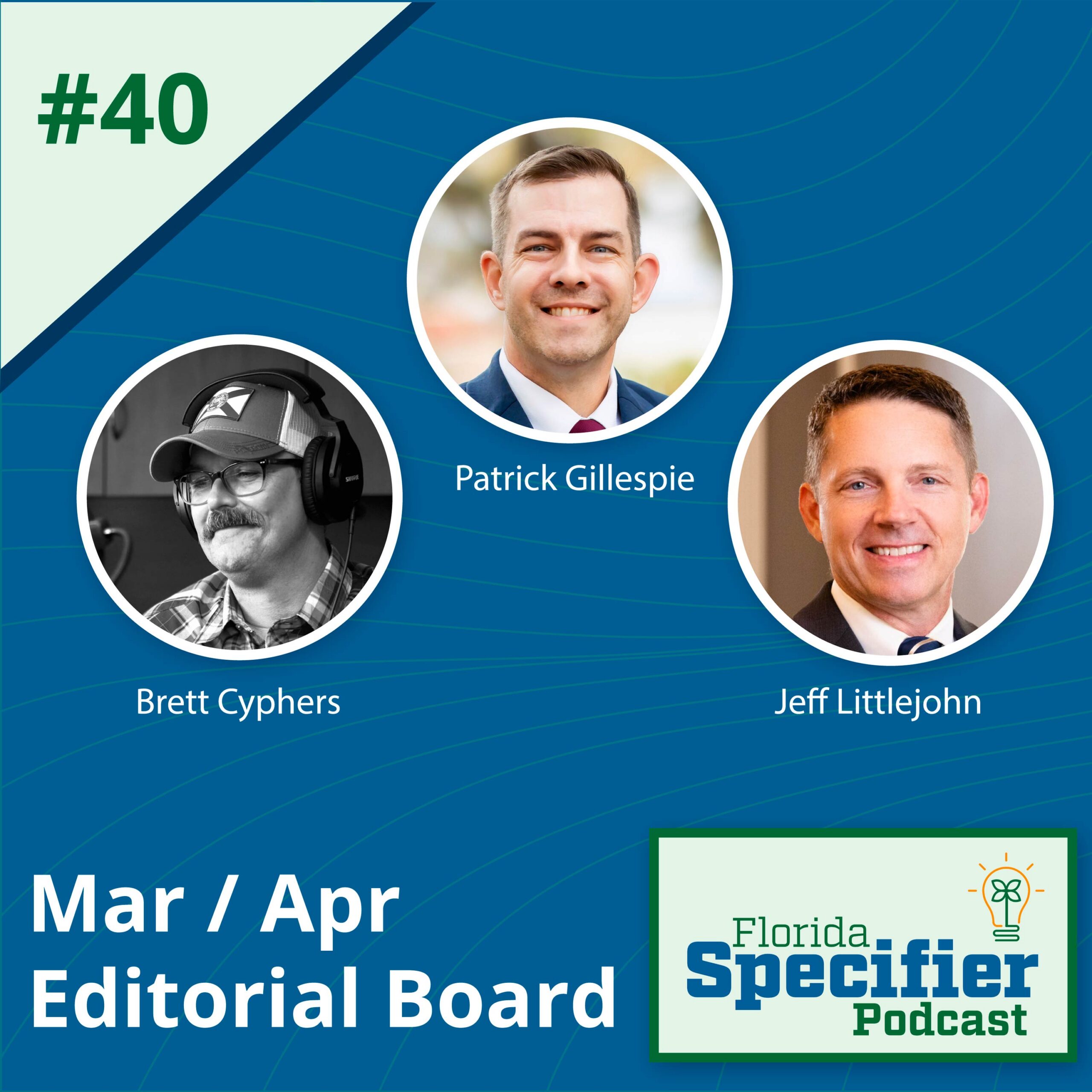 Episode 40: March / April Editorial Board