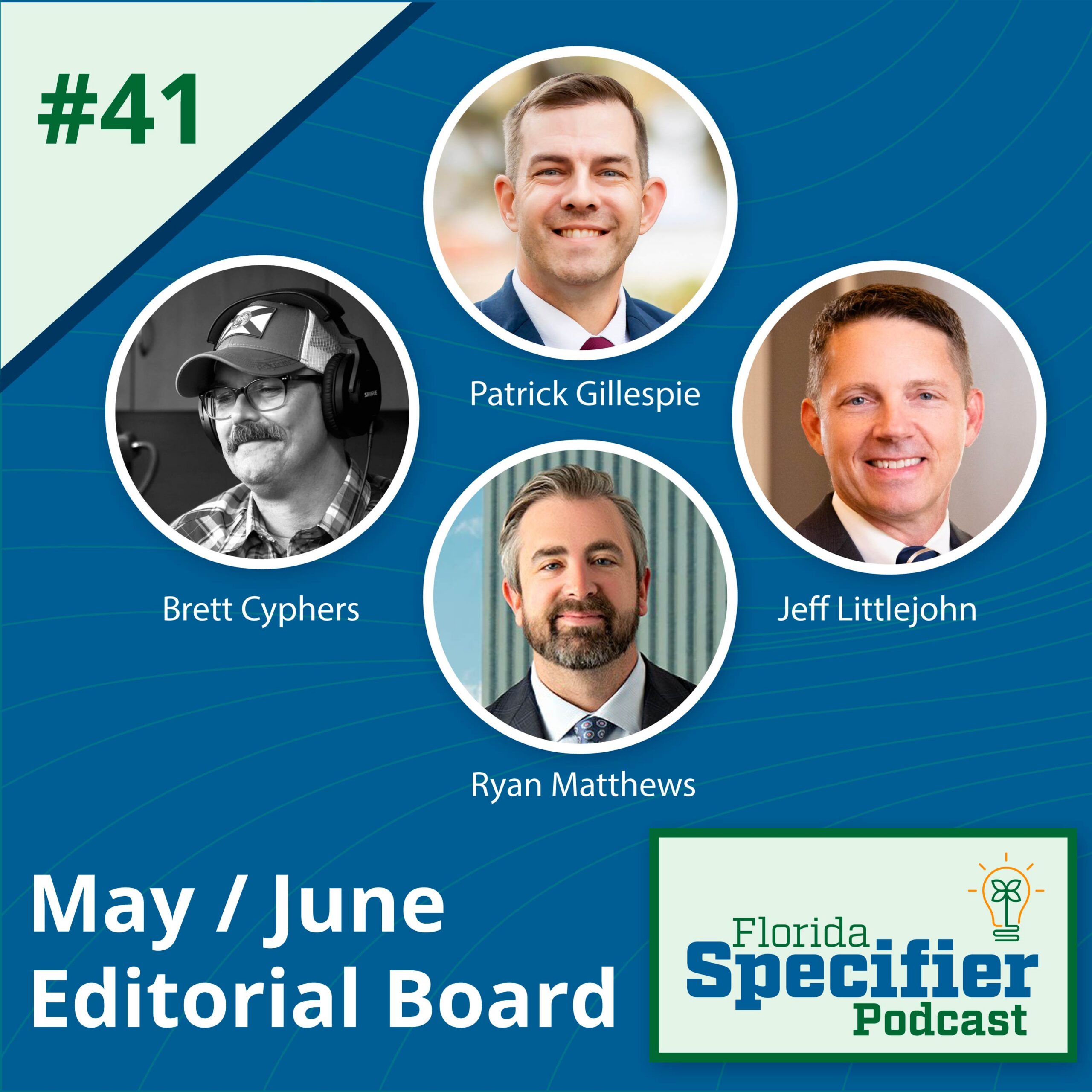 Episode 41: May / June Editorial Board