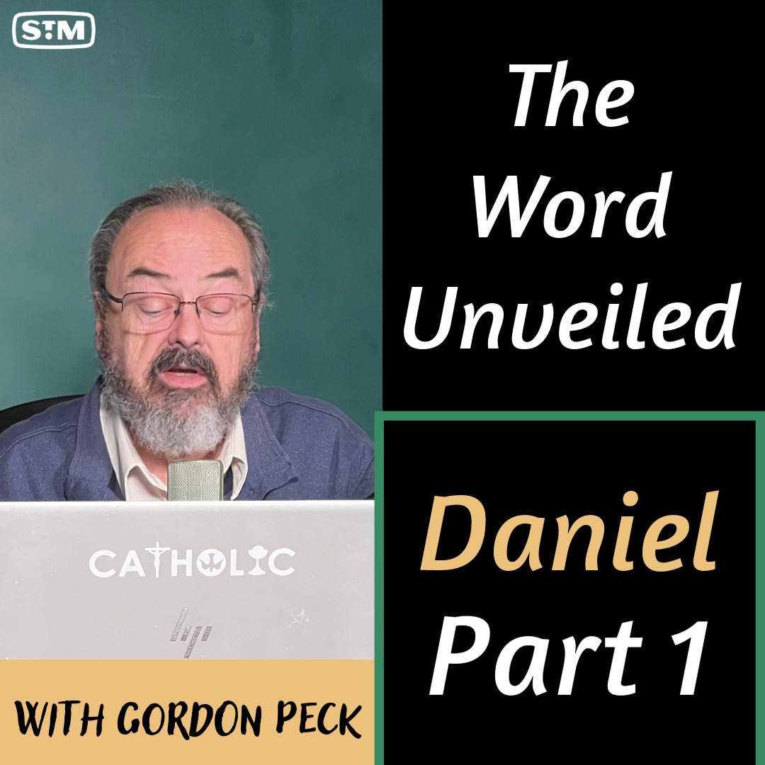 The Word Unveiled - Daniel Part 1: Food Tests, Fiery Furnaces, and Royal Dreams