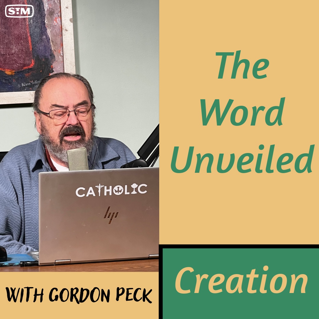 The Word Unveiled - Creation