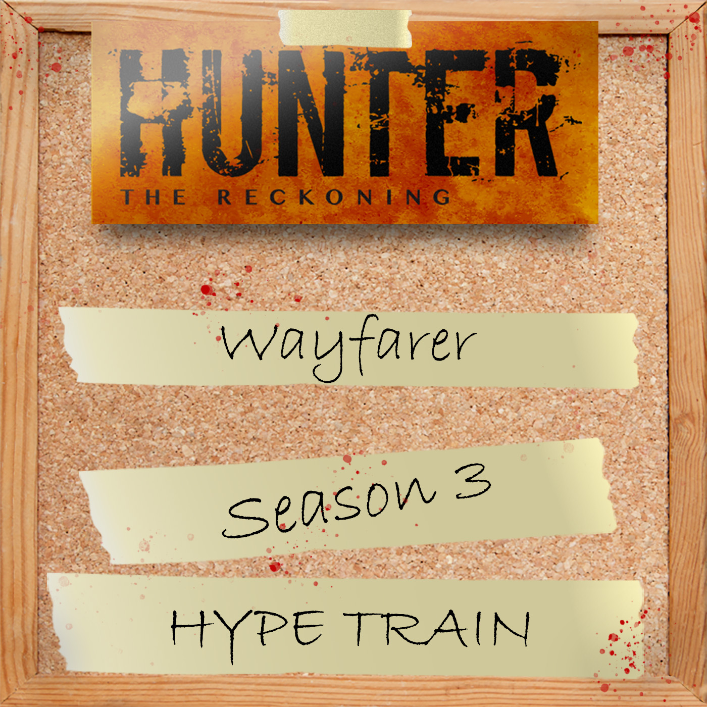 Hunter: Wayfarer Season 3 HYPE TRAIN