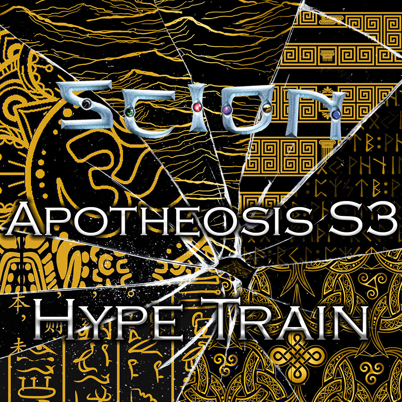 Scion: Apotheosis Season 3 HYPE TRAIN