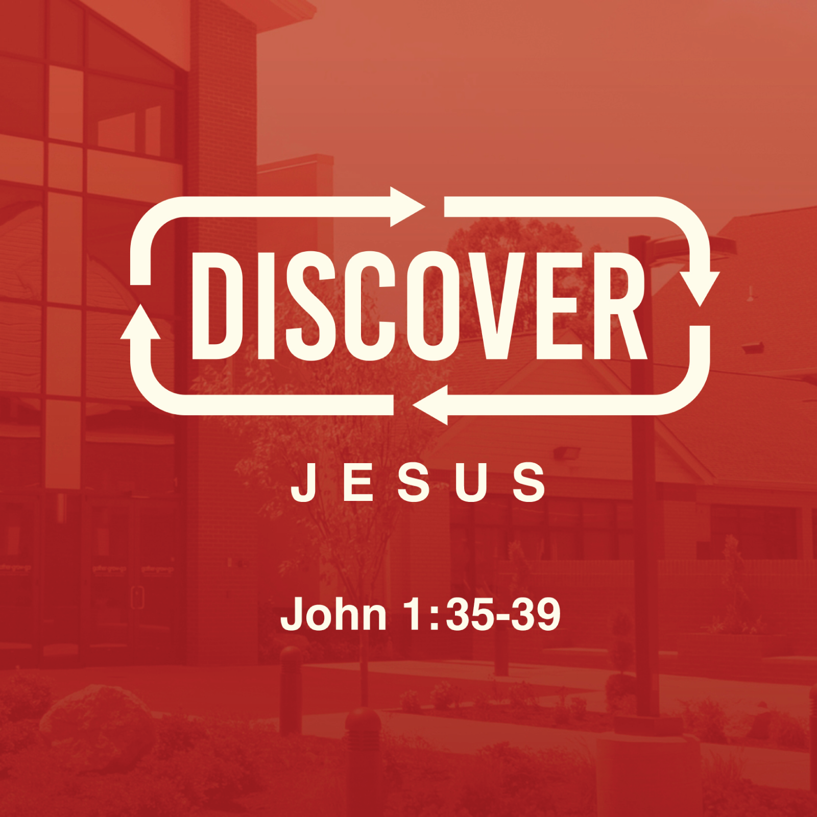 Discover Jesus - John 1:35-39