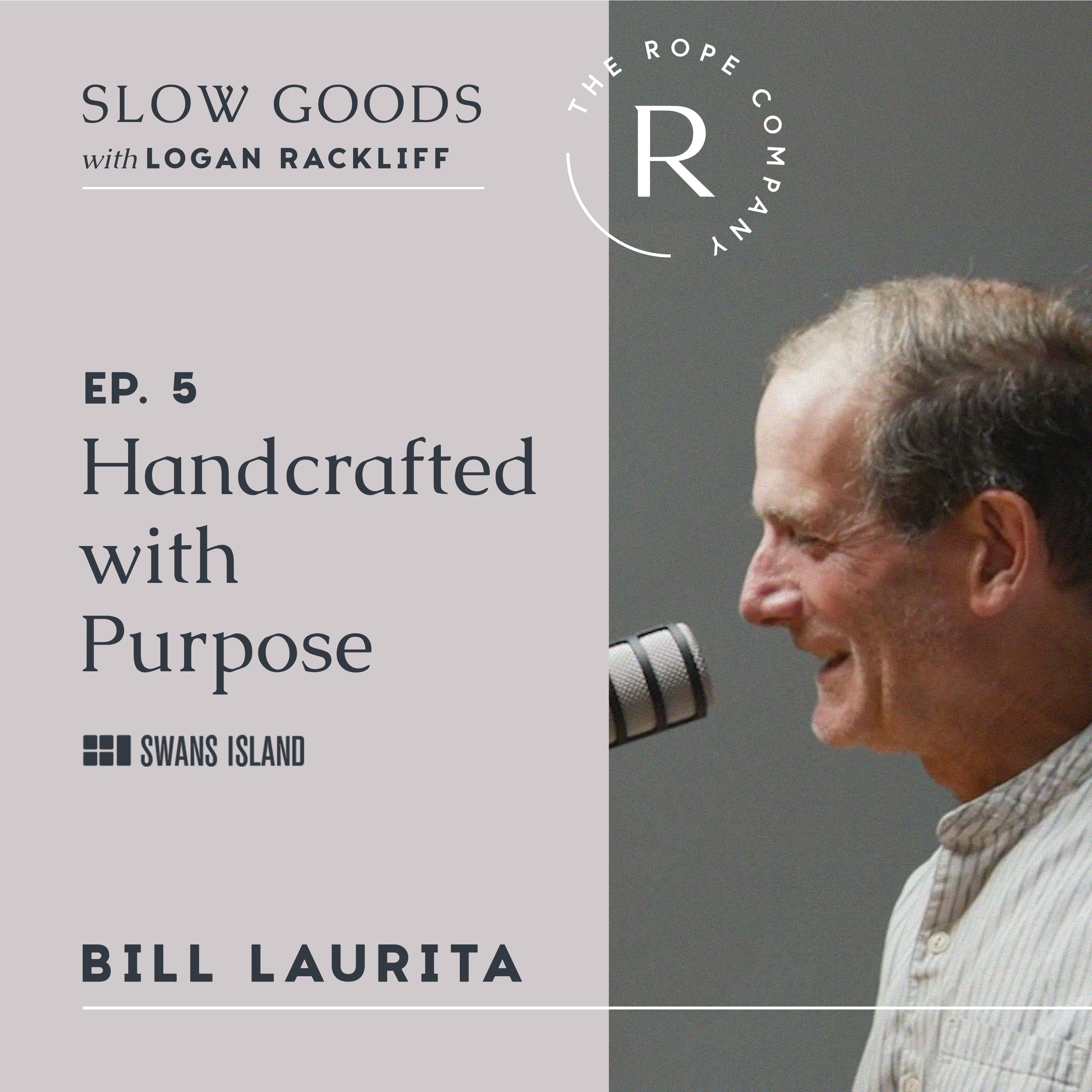 The Slow Goods Podcast | Handcrafted with Purpose | Episode 5