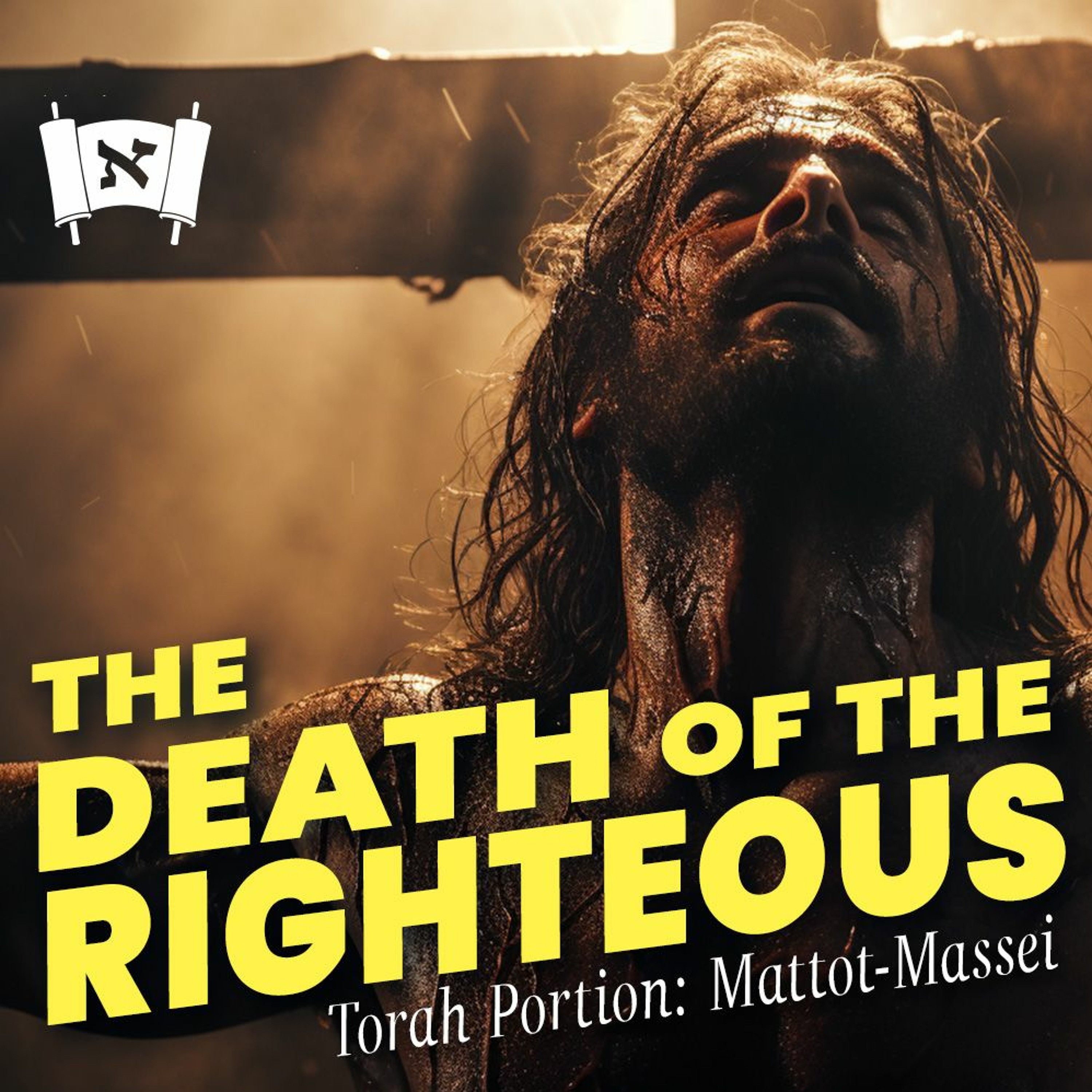 Mattot-Massei | The Death of the Righteous