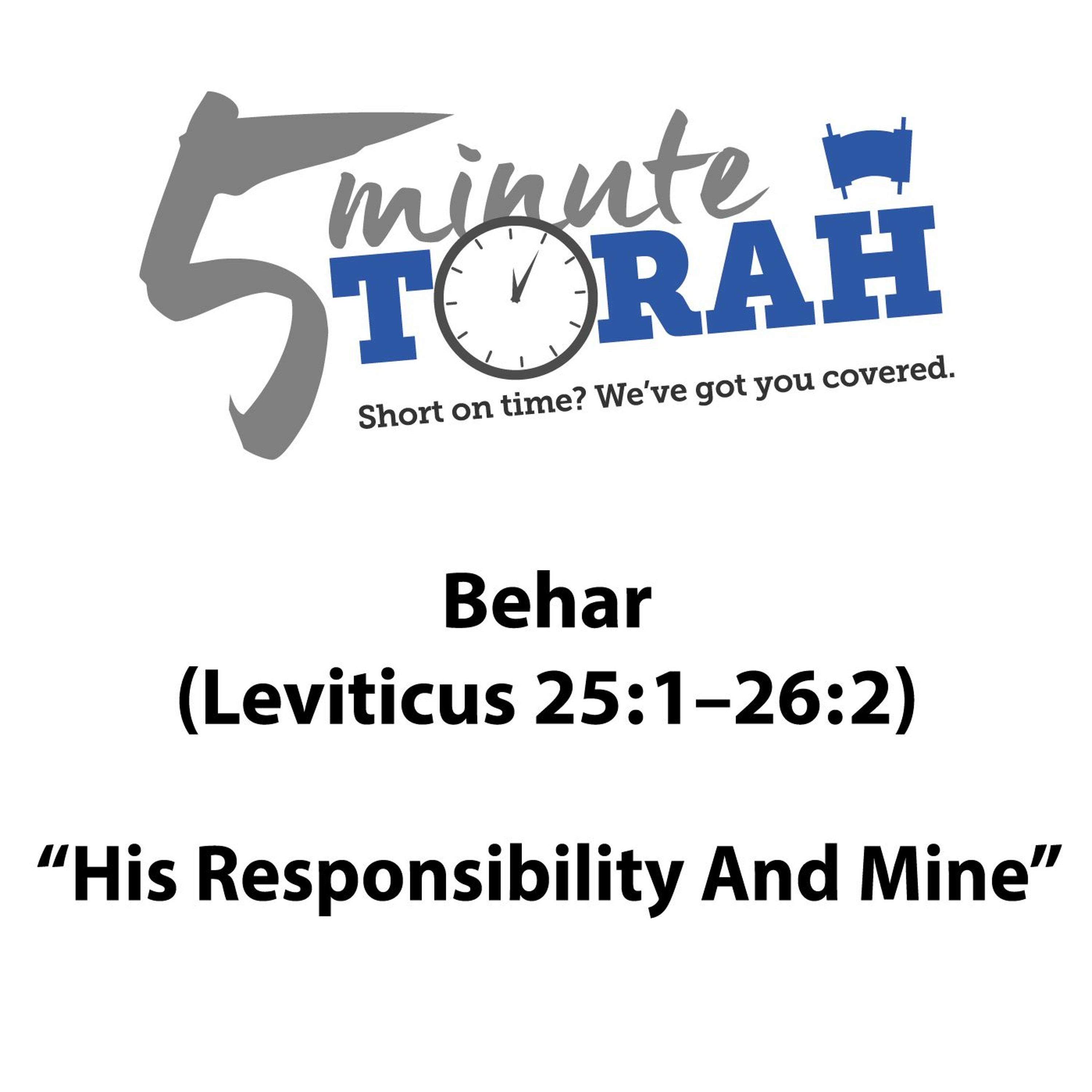 Behar - His Responsibility And Mine