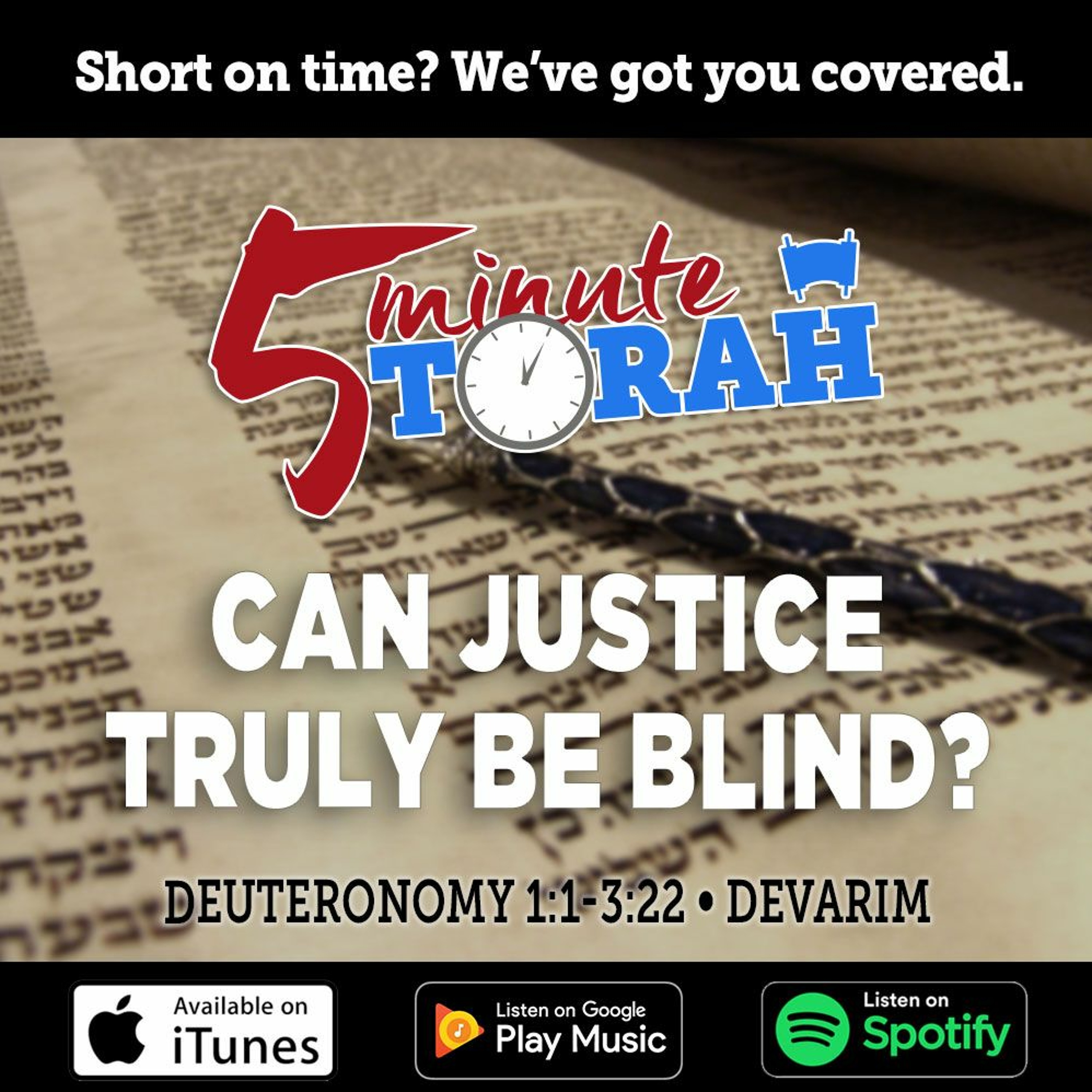 Devarim - Can Justice Truly Be Blind?